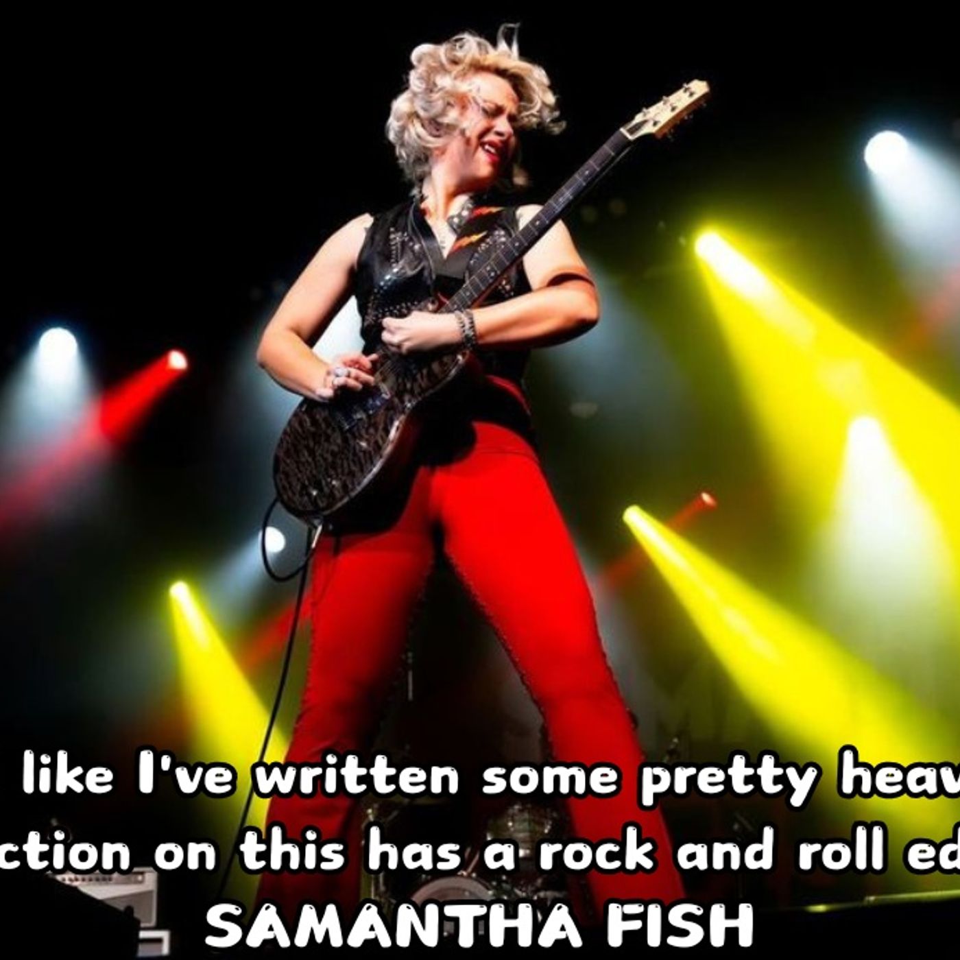 Sonic Elevation With SAMANTHA FISH