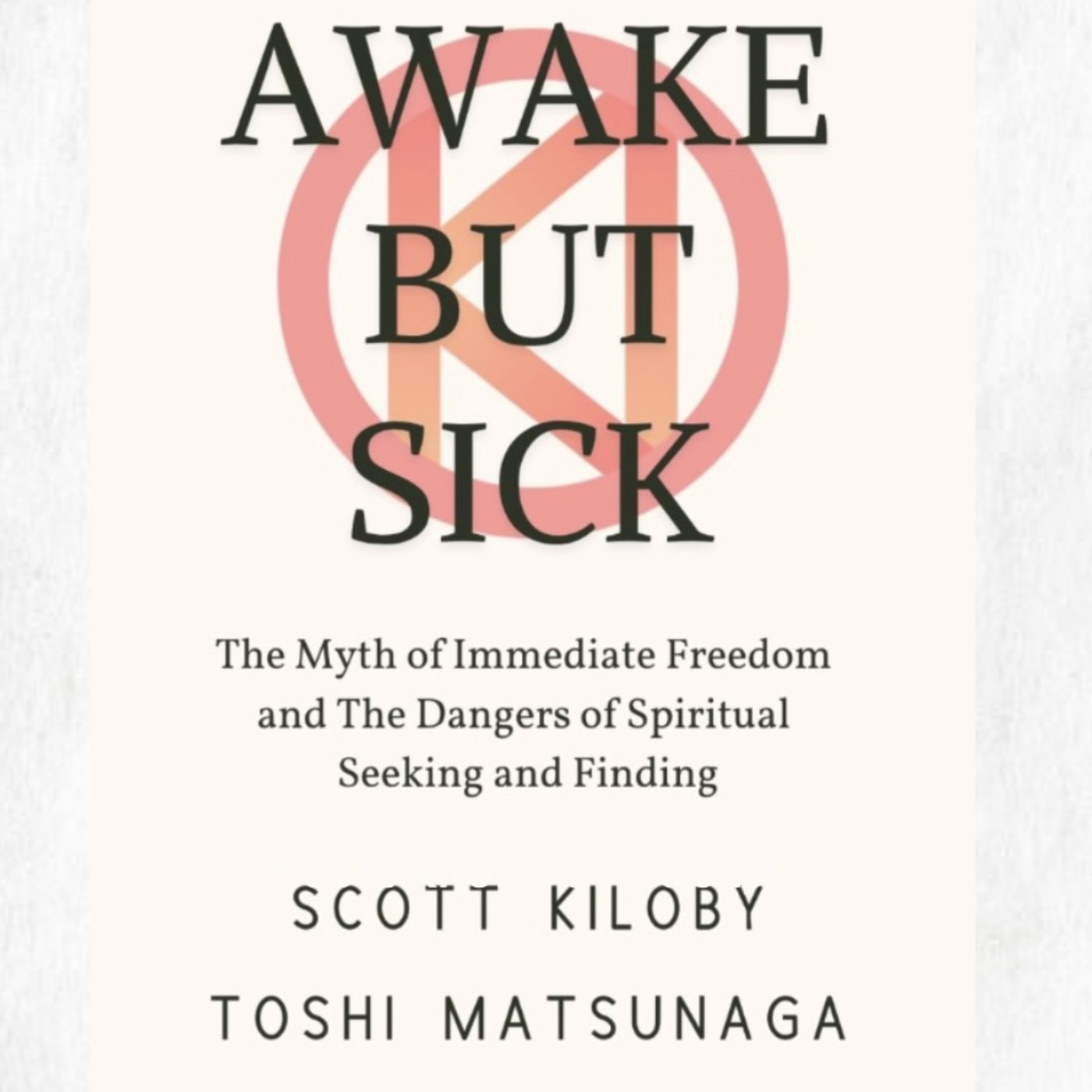 Awake But Sick—Scott’s New Book