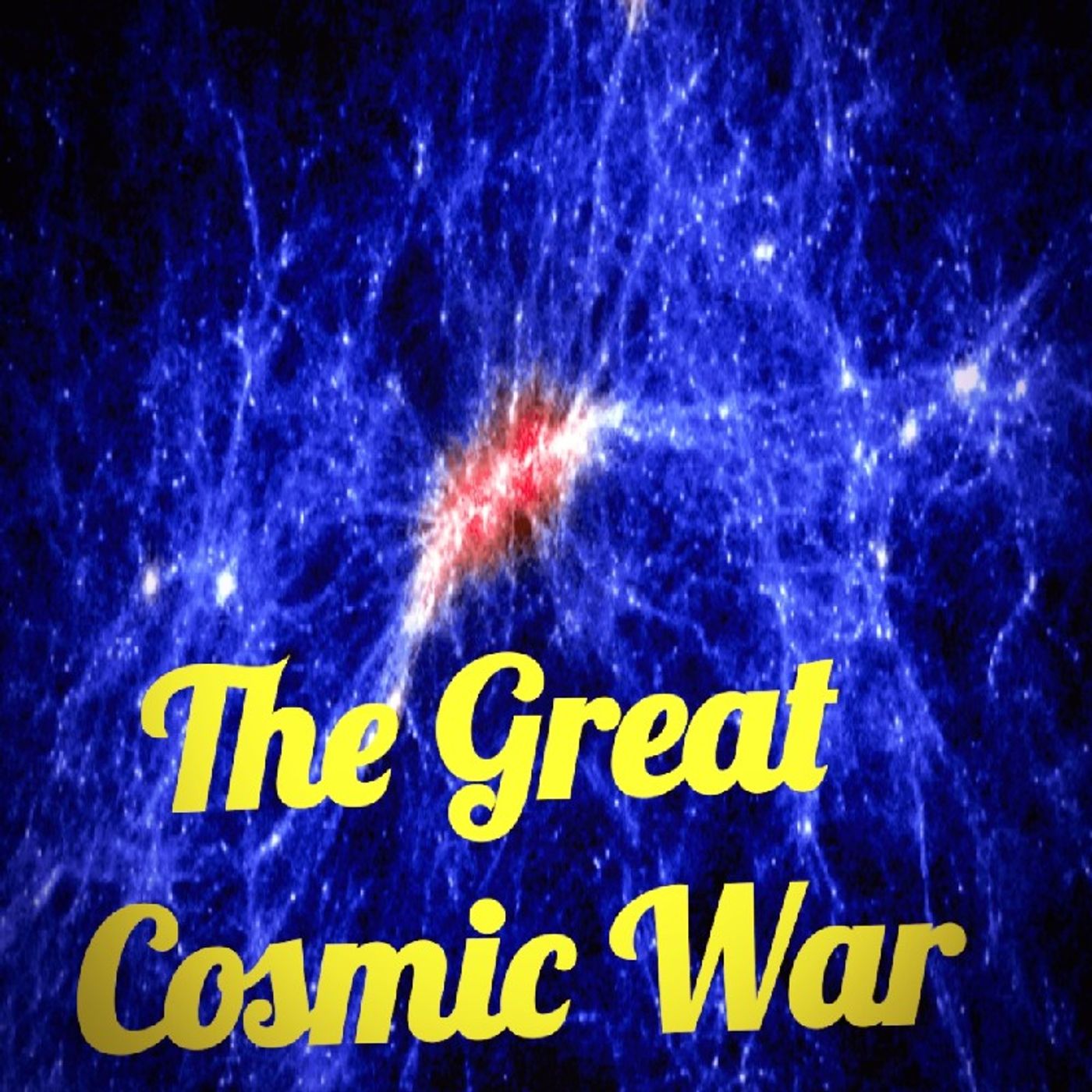The Great Cosmic War Episode 14 - Dark Skies News And information episode artwork