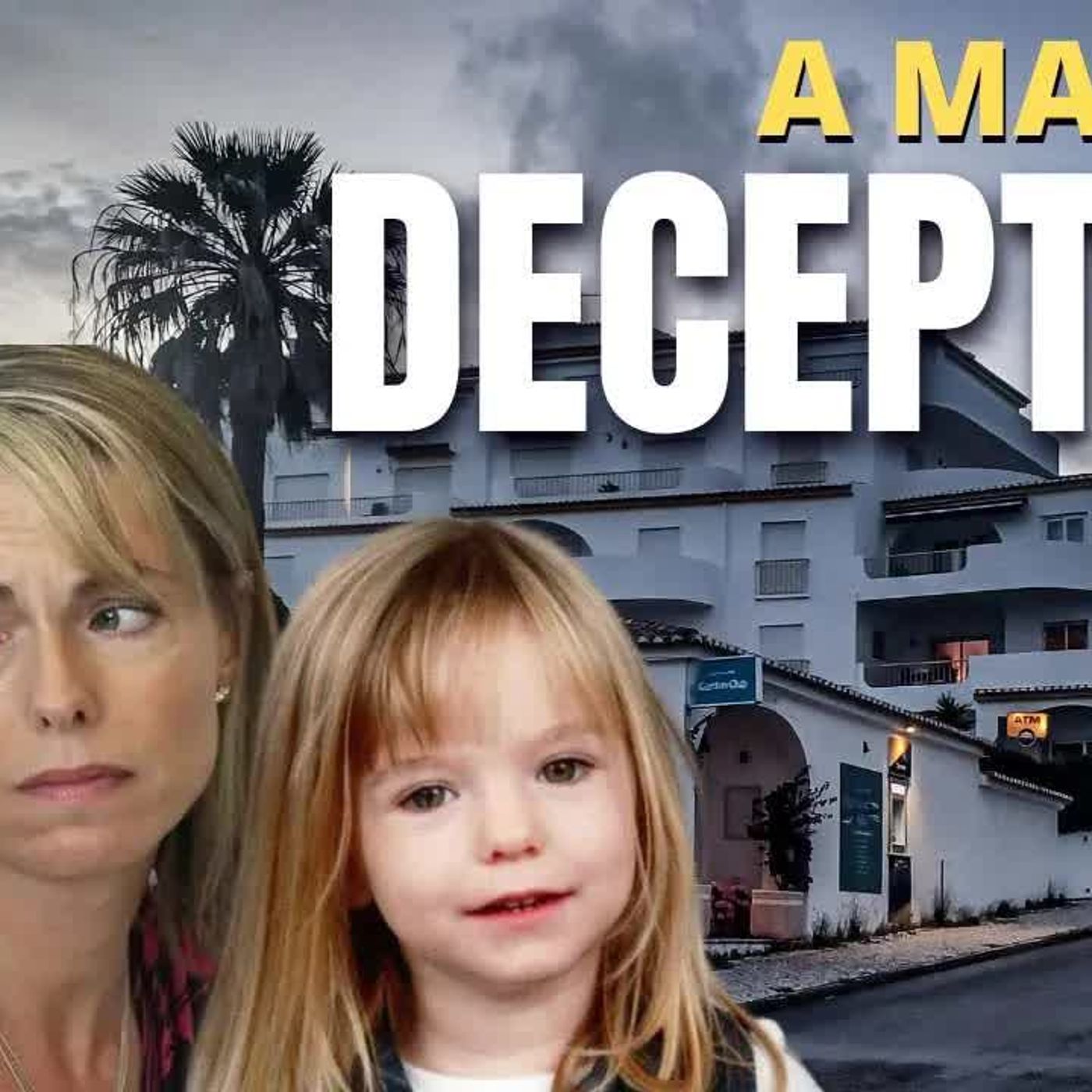 MADELEINE MCCANN Sinister Configurations episode artwork