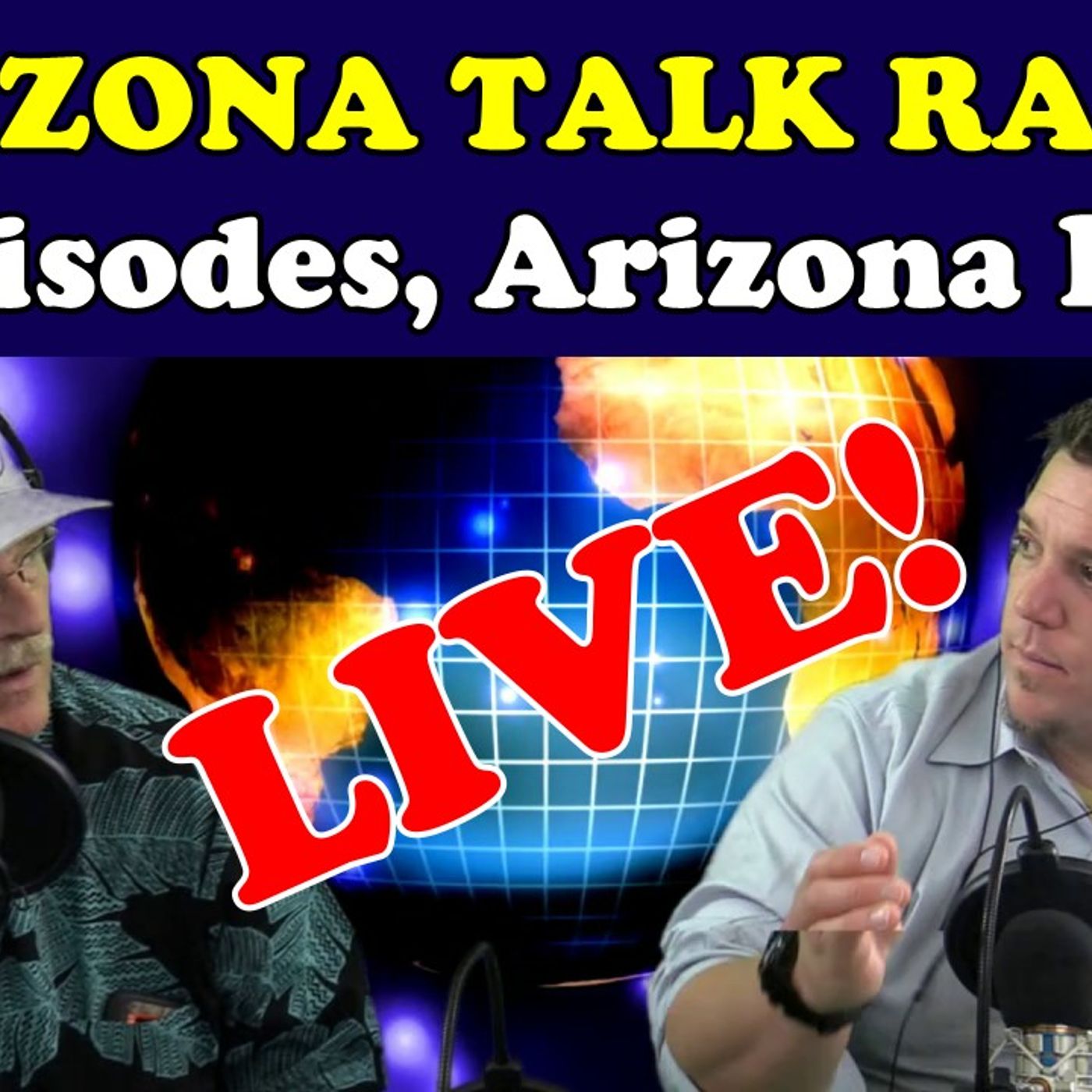 Arizona Talk Radio Podcast