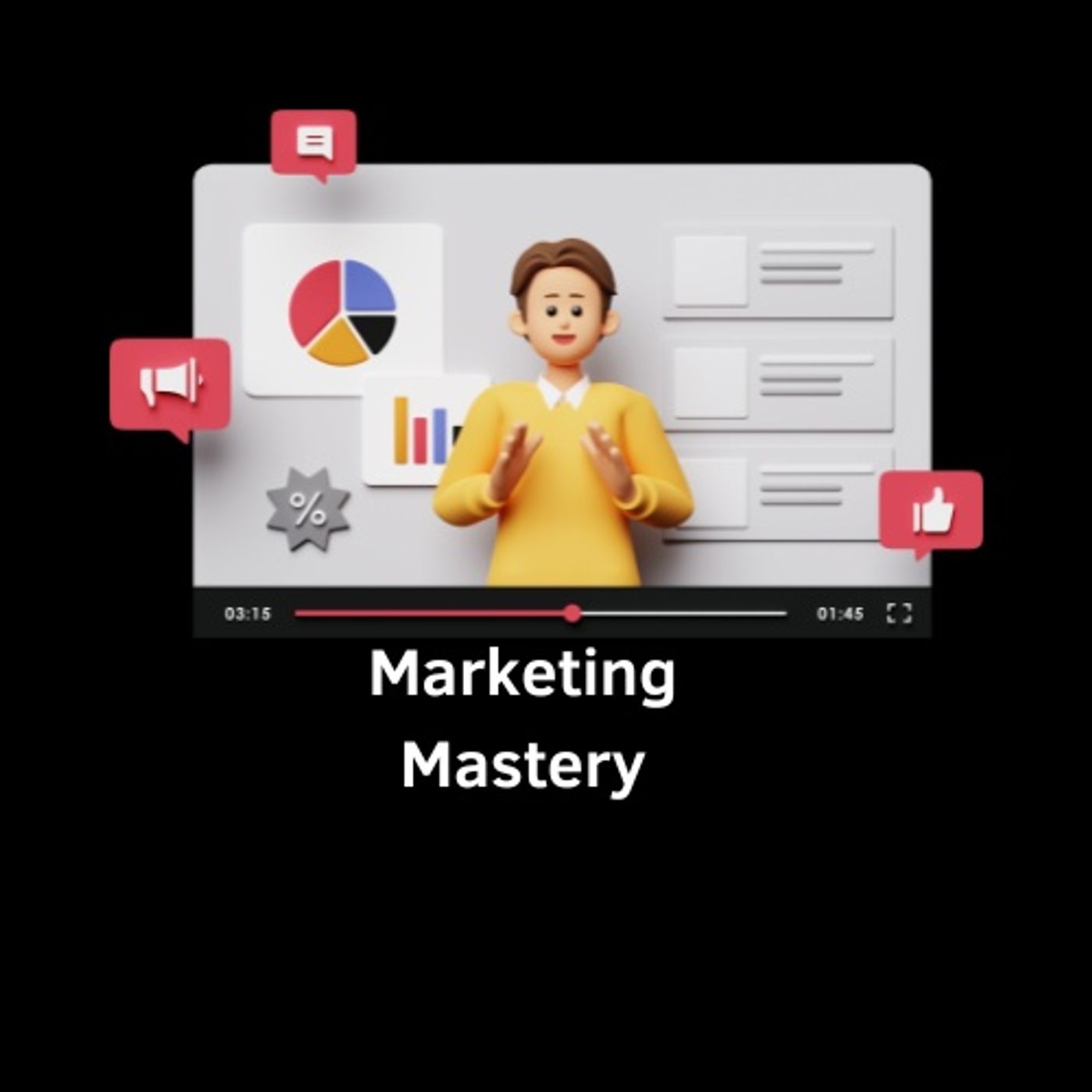 Marketing Mastery