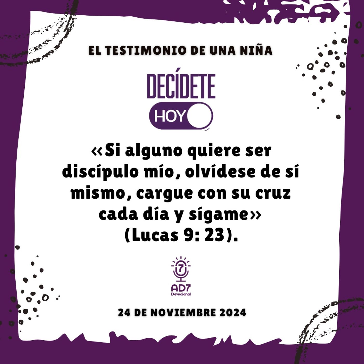 El testimonio de una niña | Devocional de Jóvenes | 24 de noviembre 2024