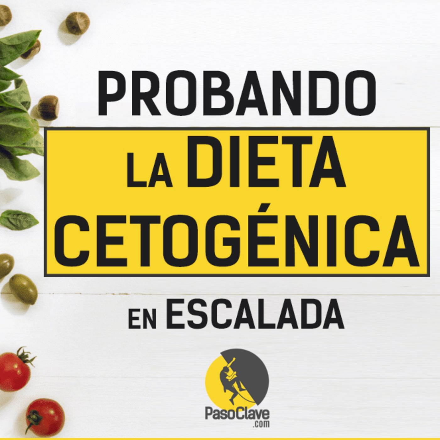 Probando la DIETA CETOGÉNICA en ESCALADA, ¿funciona? (II) episode artwork