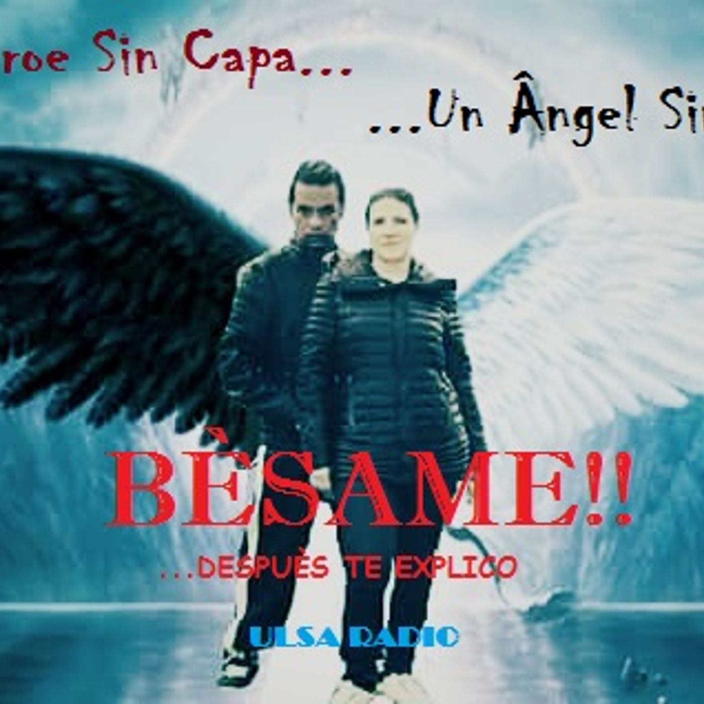 BESAME - LUEGO TE EXPLICO