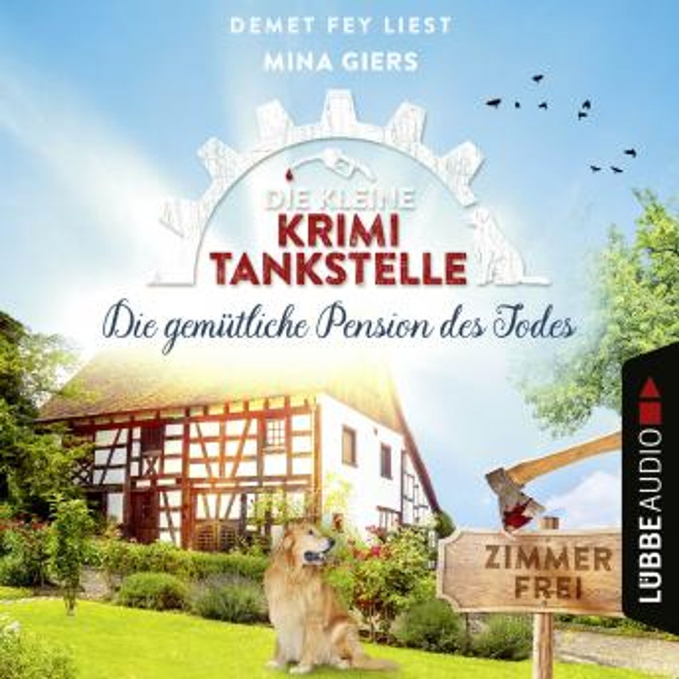 [German] - Die gemütliche Pension des Todes - Die kleine Krimi-Tankstelle, Folge 3 (Ungekürzt) by Mina Giers episode artwork