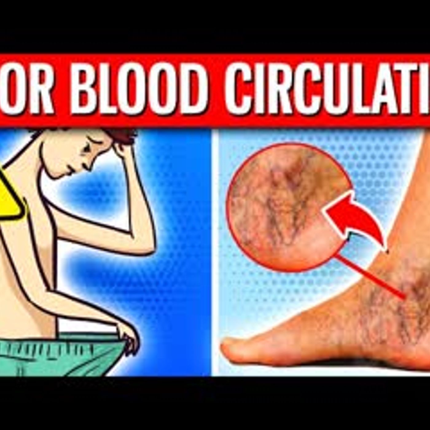 10 WARNING Signs You Have POOR Blood Flow (Circulation) episode artwork