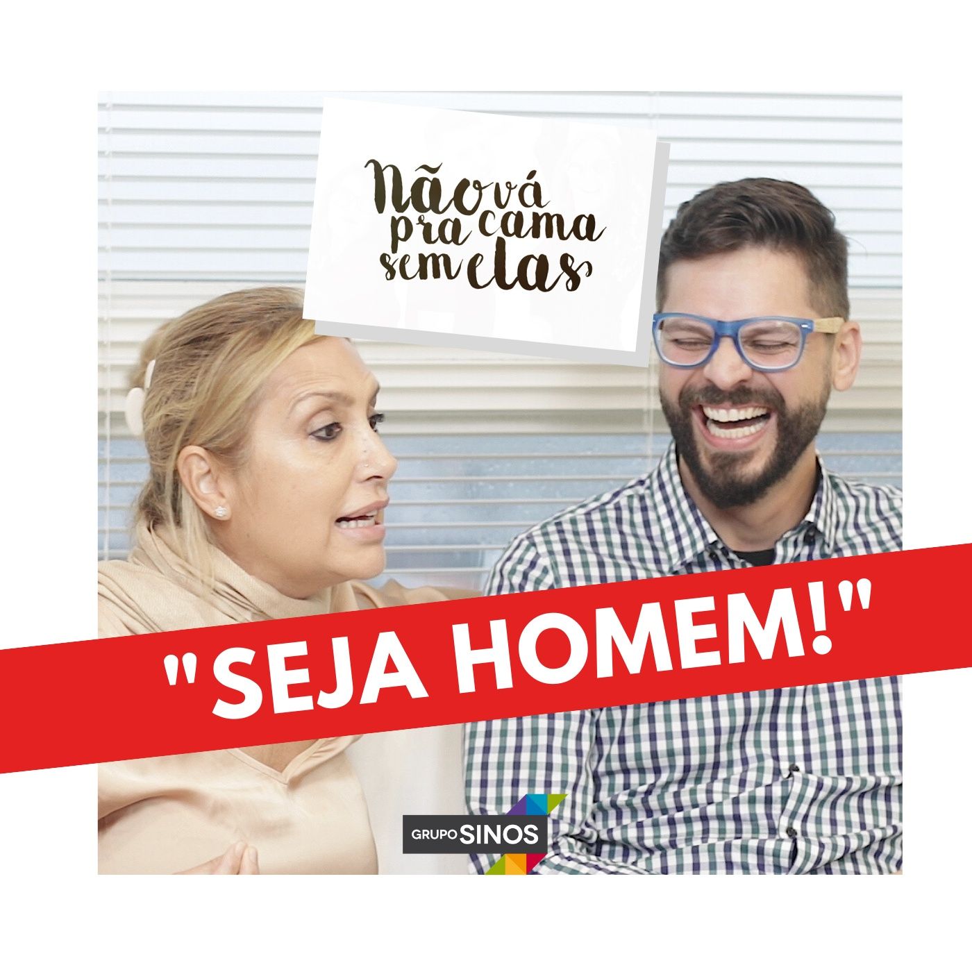 Não Vá Pra Cama Sem Elas