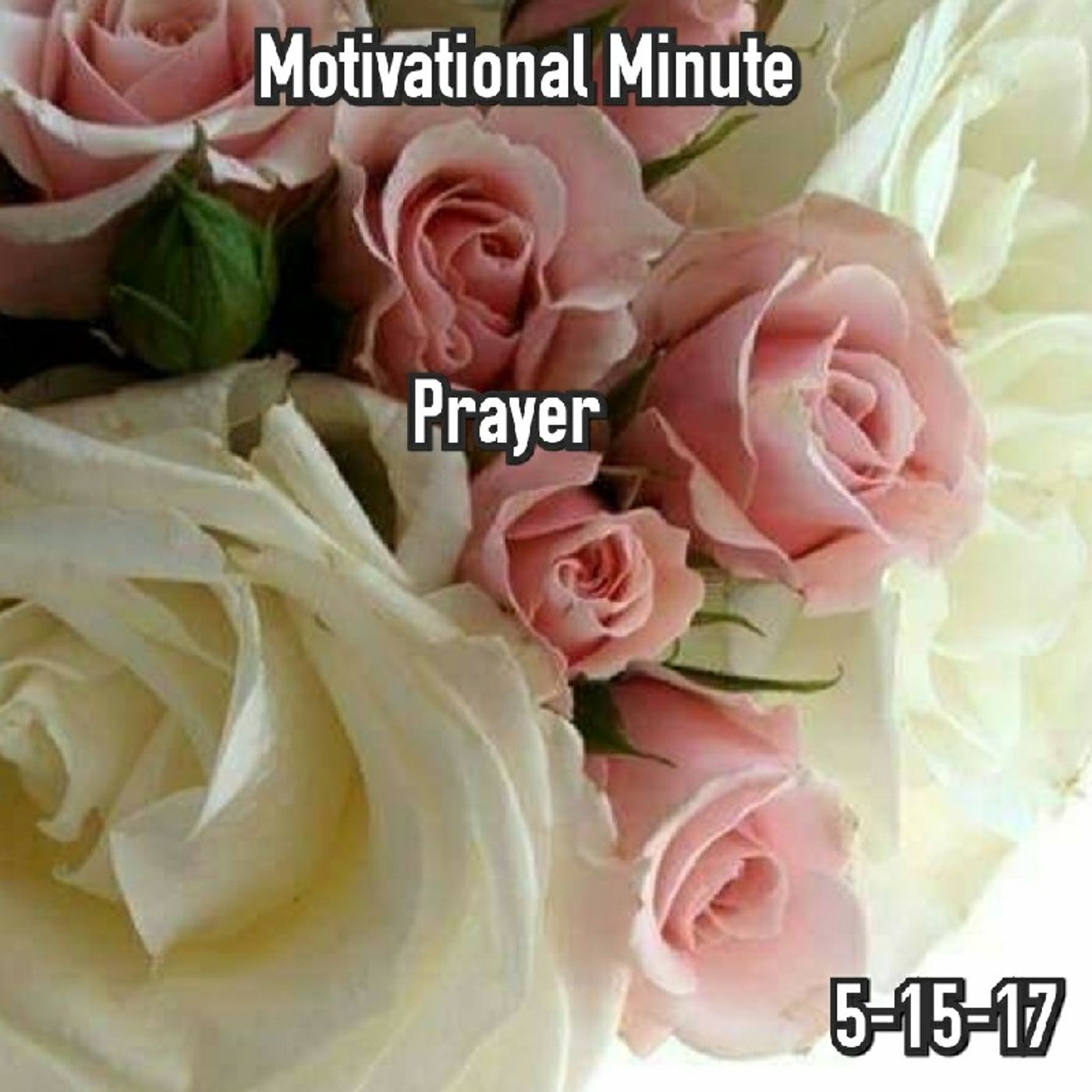 Prayer: 5-15-17 episode artwork