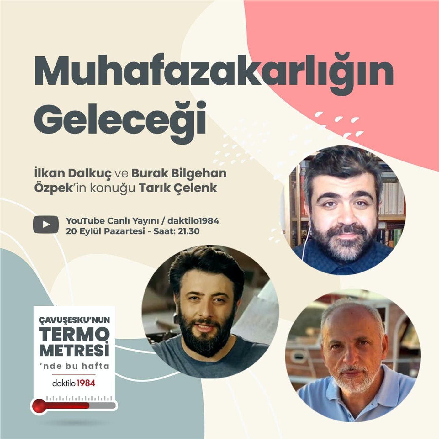 Muhafazakarlığın Geleceği | Konuk: Tarık Çelenk | Çavuşesku'nun Termometresi #76 episode artwork
