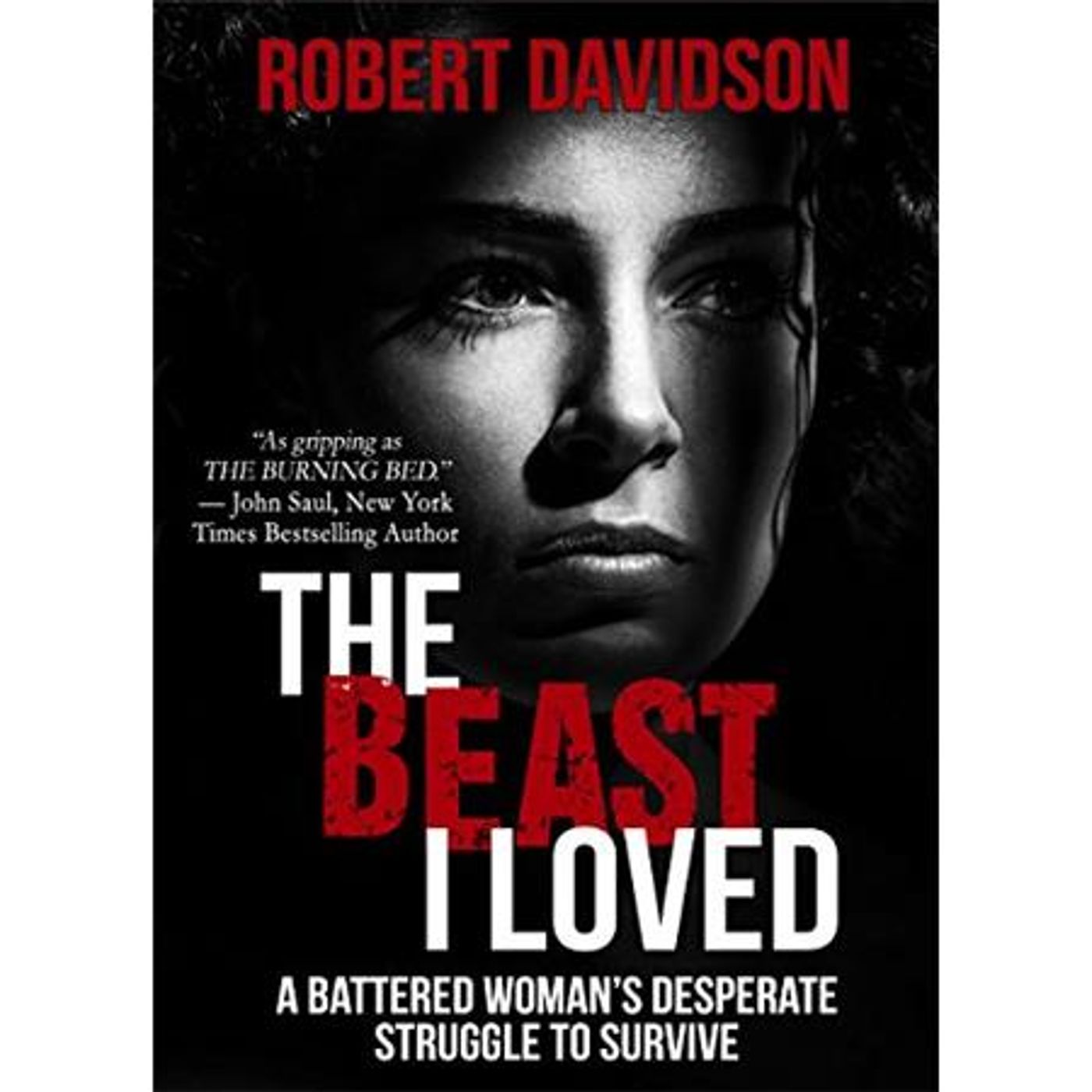 THE BEAST I LOVED-Robert Davidson