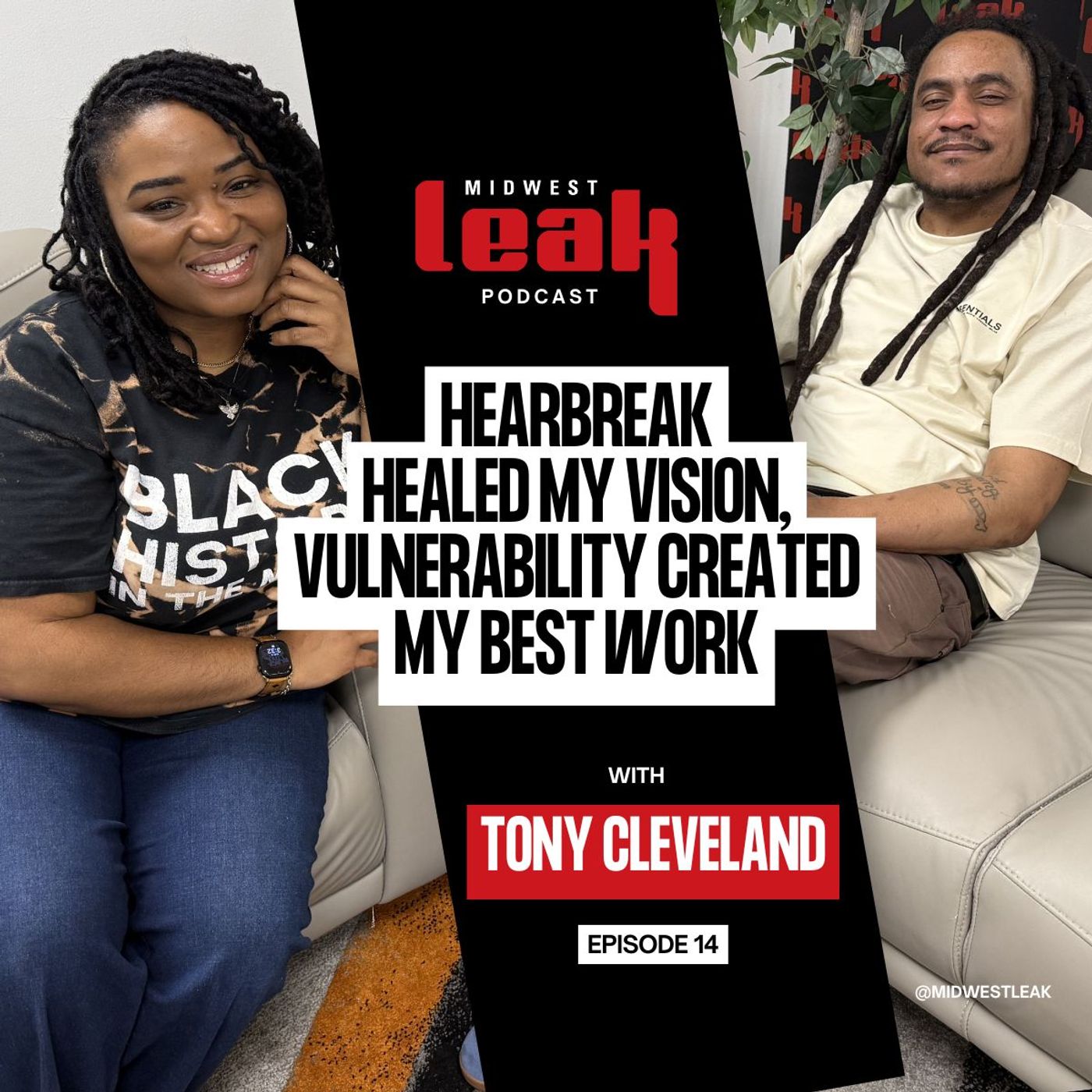 Heartbreak Healed My Vision: Tony Cleveland’s Most Vulnerable Interview - Trench Baby | Ep 14 episode artwork