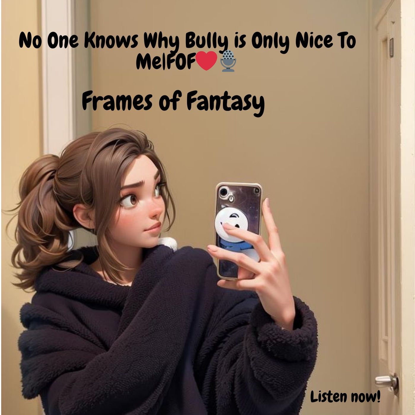 No One Knows Why Bully is Only Nice To Me|FOF❤️🎙️