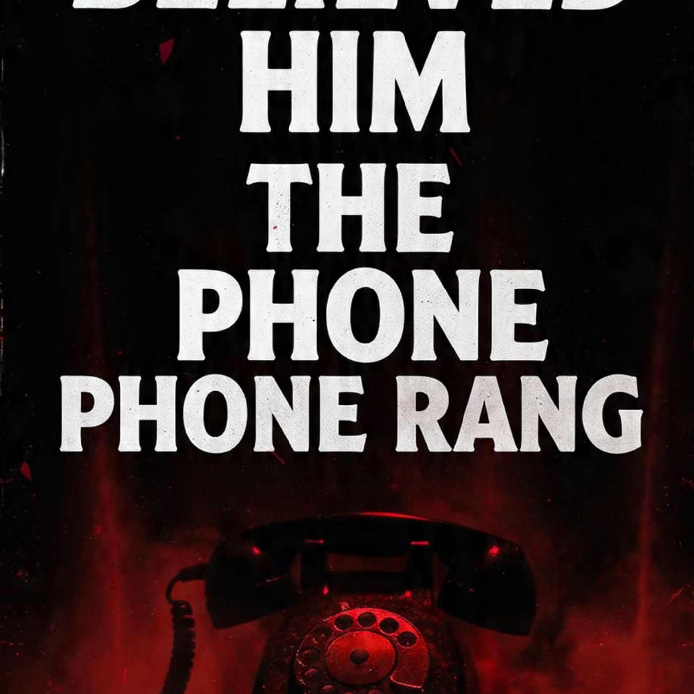 No-one-believed-him-until-the-calls-star_Media episode artwork