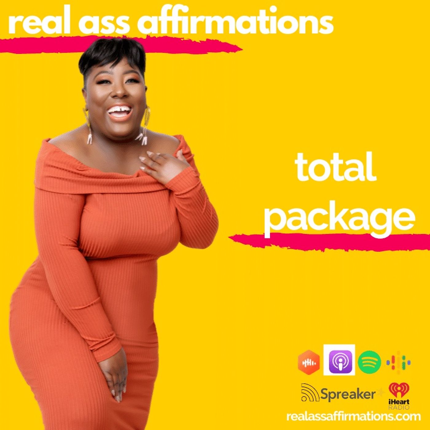 Real Ass Affirmations