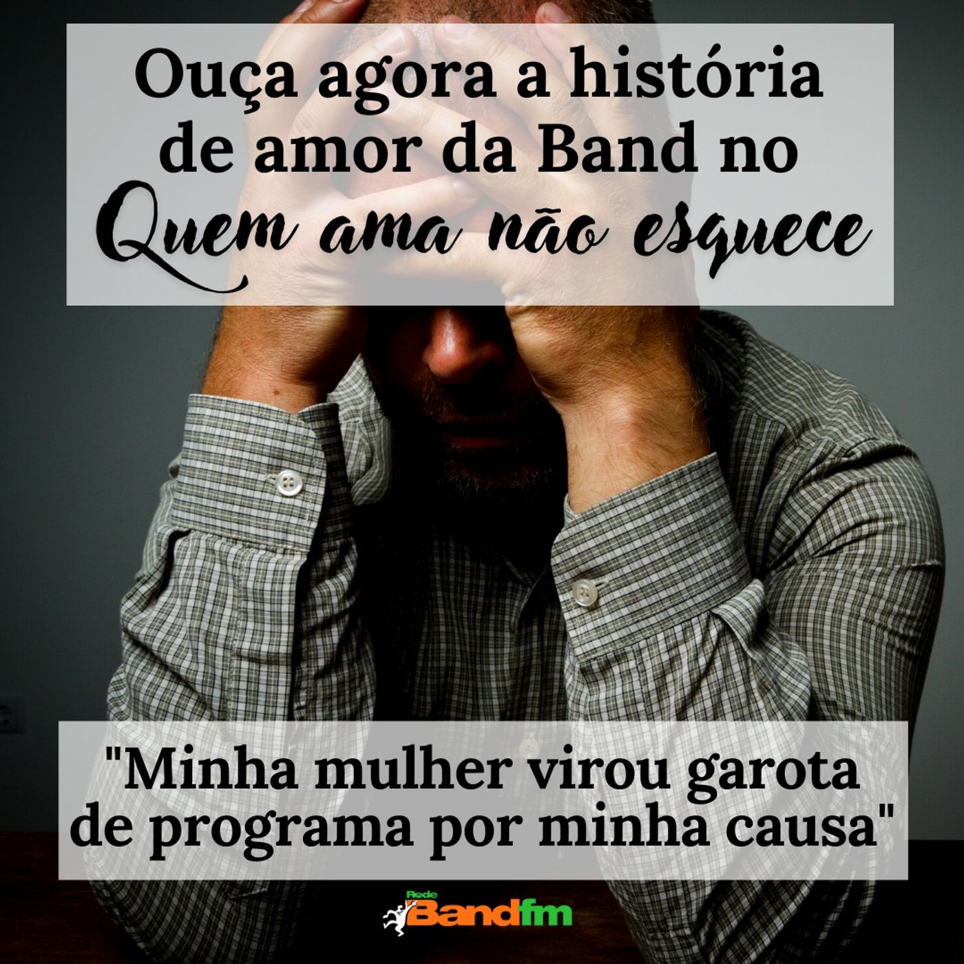 Quem Ama Não Esquece