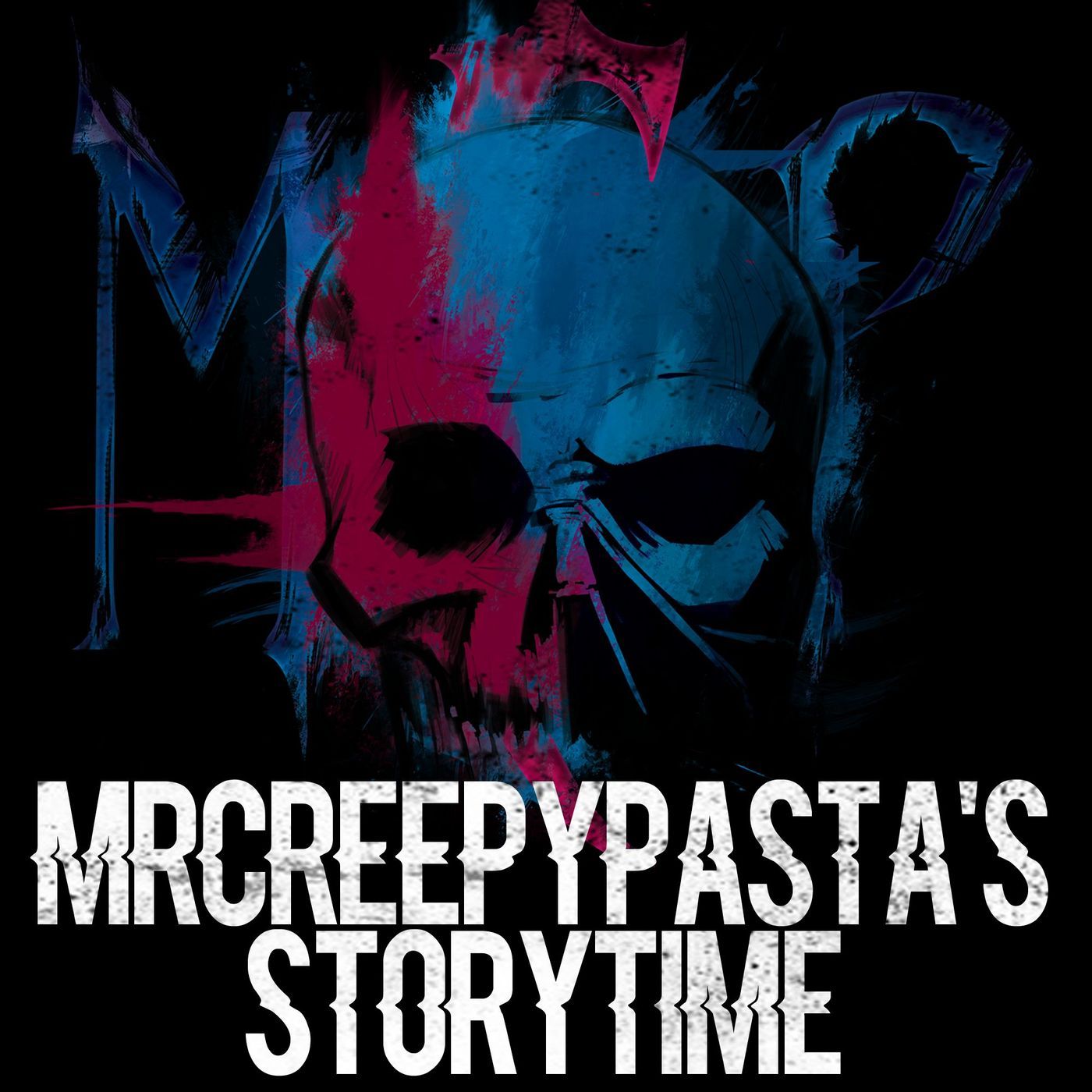 MrCreepyPasta\'s Storytime