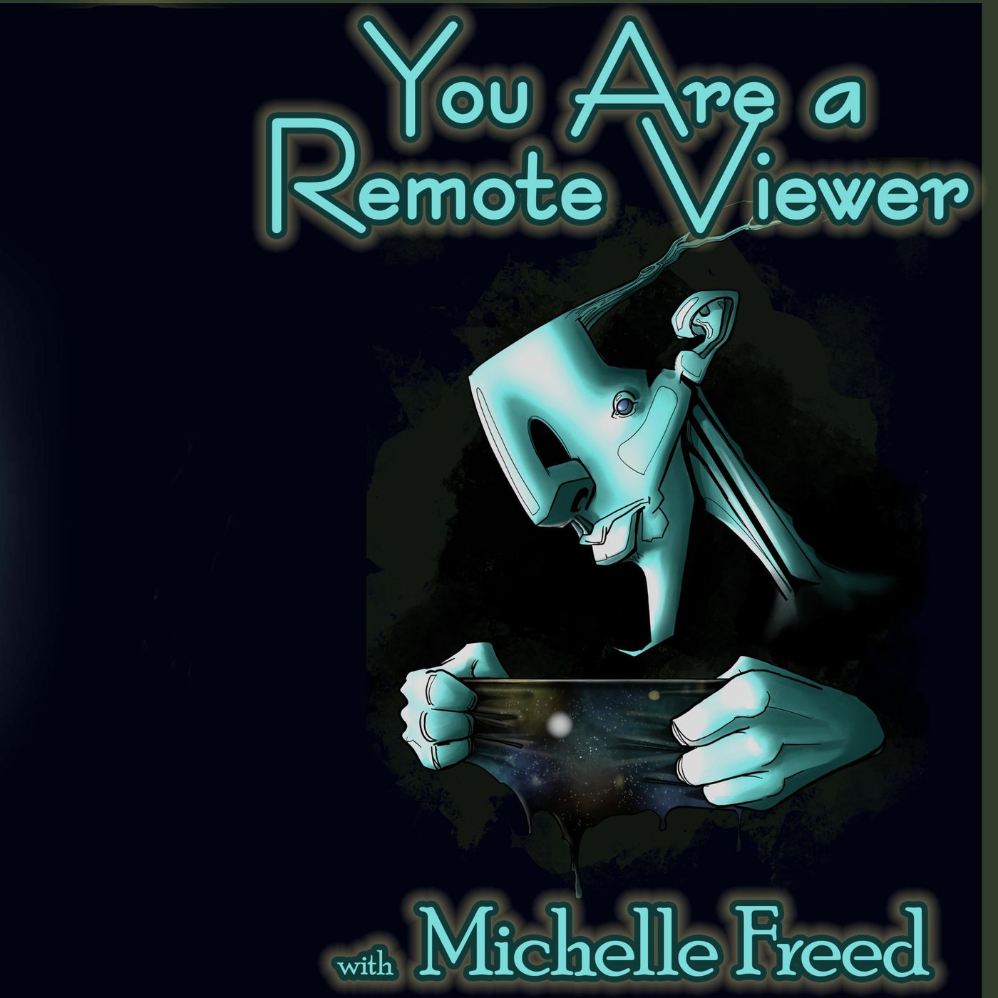 You Are a Remote Viewer - with Michelle Freed