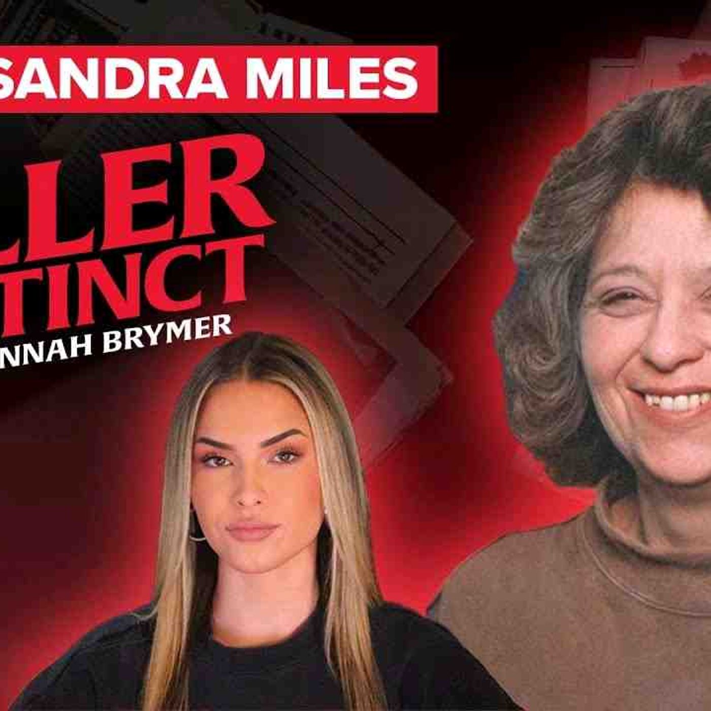 Mother Bludgeoned and Strangled _ The Murder of Sandra Miles I Killer Instinct episode artwork