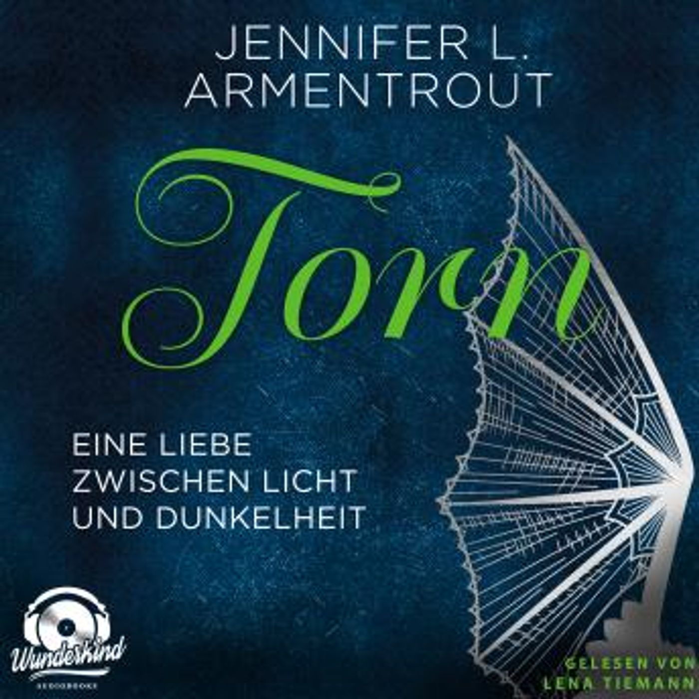 [German] - Torn - Eine Liebe zwischen Licht und Dunkelheit - Wicked-Reihe, Band 2 (Ungekürzt) by Jennifer L. Armentrout episode artwork