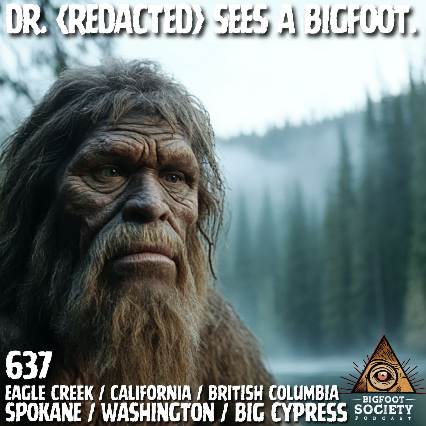 Dr. (Redacted) Sees a Bigfoot! (A Collection of Interviews) | Washington