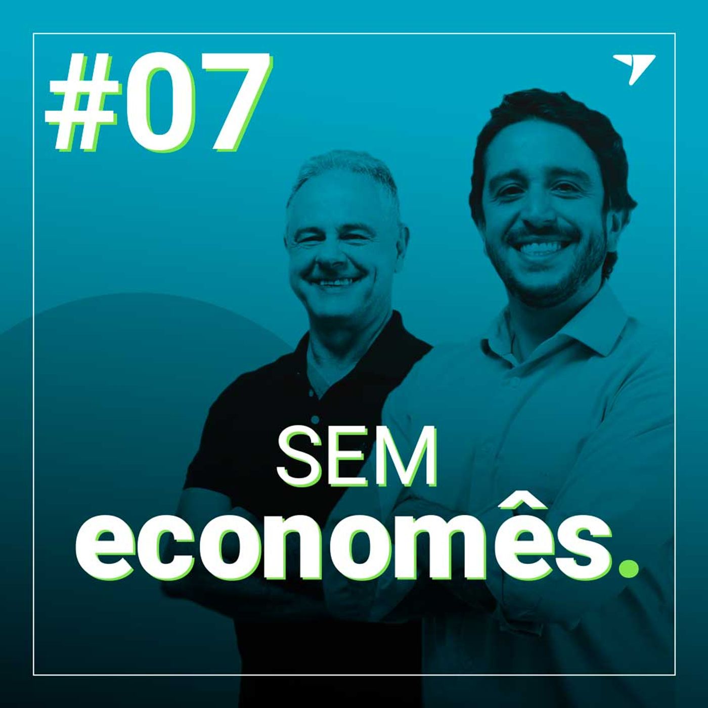 Sem Economês #07 | Como manter o otimismo quando o assunto são finanças pessoais?