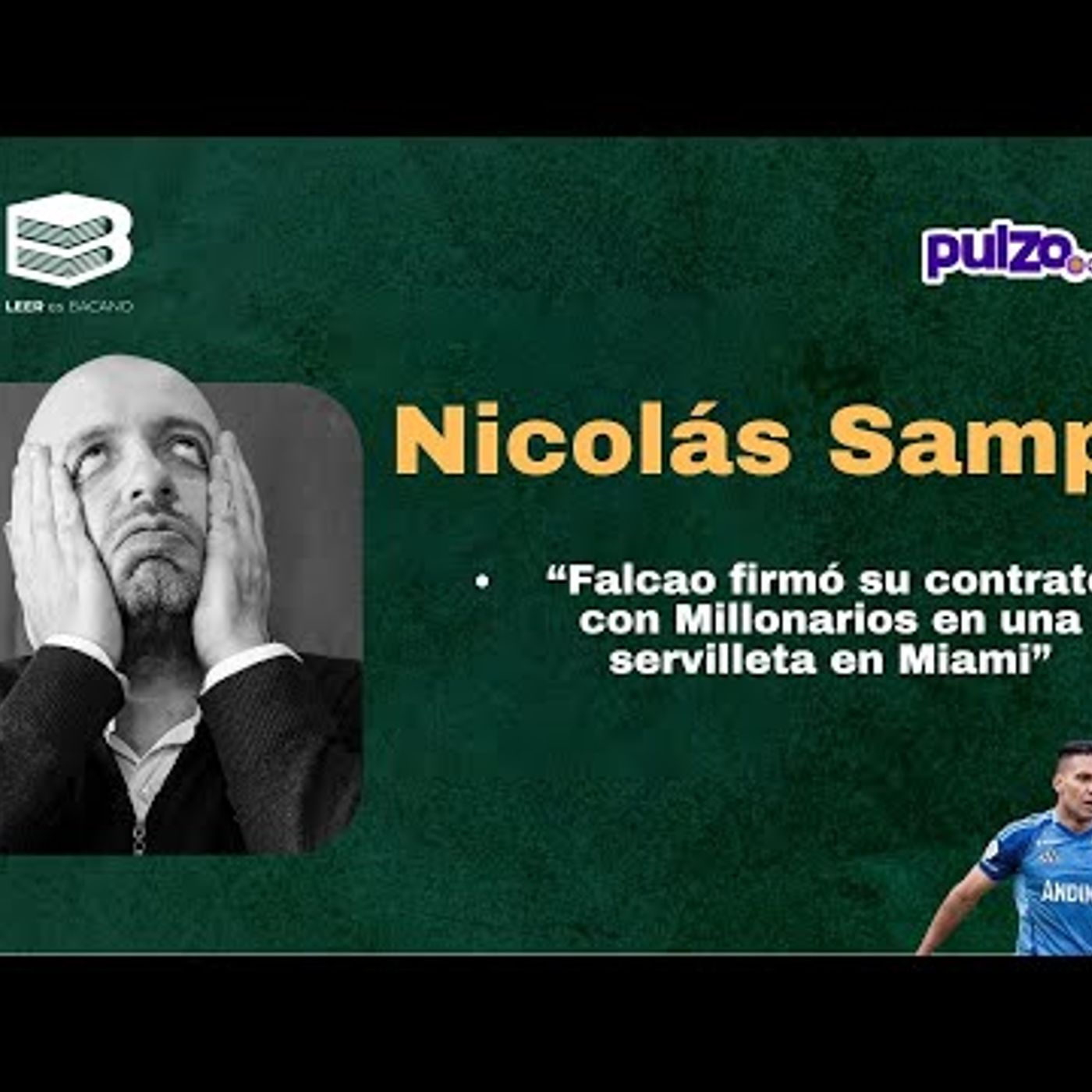 Nicolás Samper historias de fútbol que merecen ser libro - Leer es Bacano episode artwork