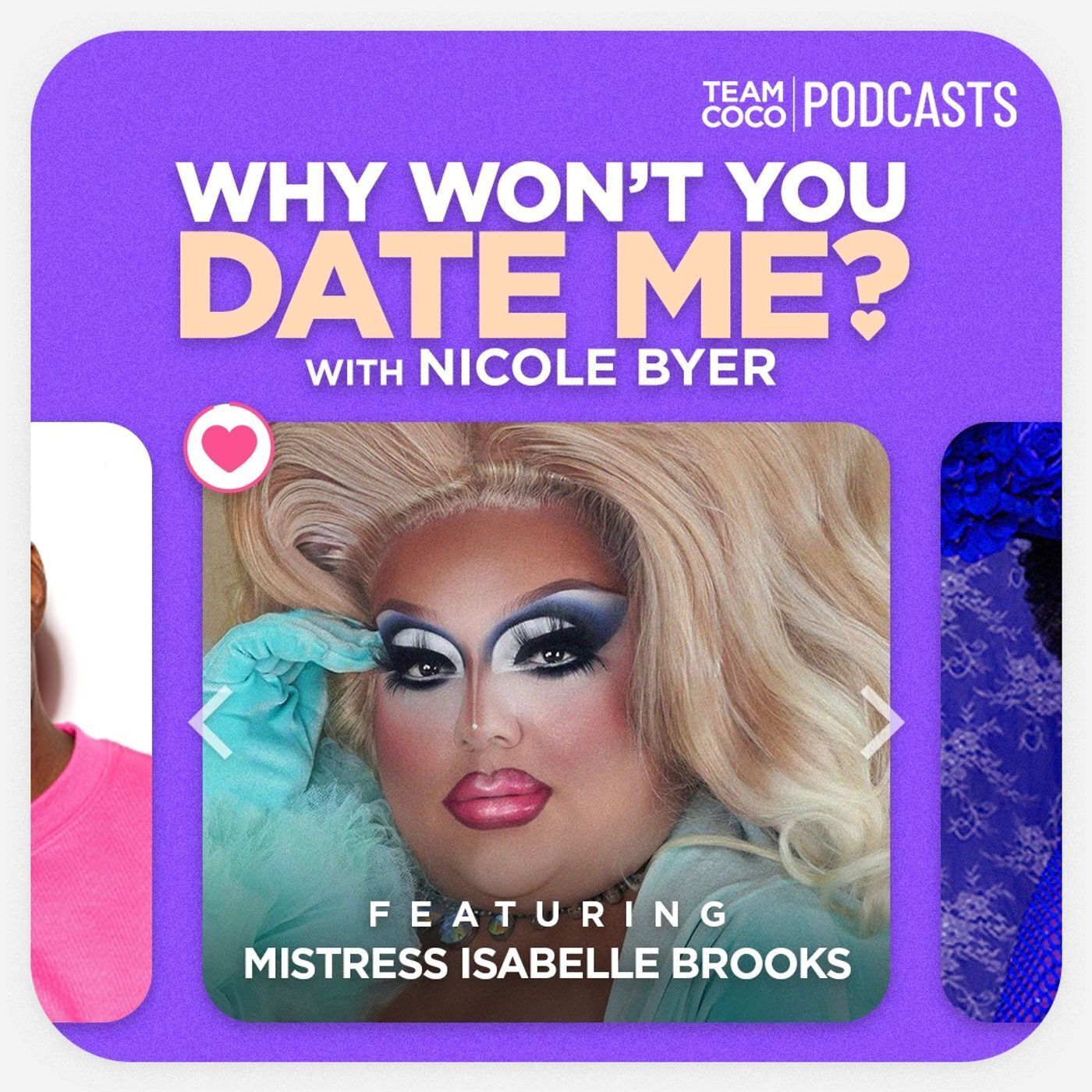Why Won\'t You Date Me? with Nicole Byer