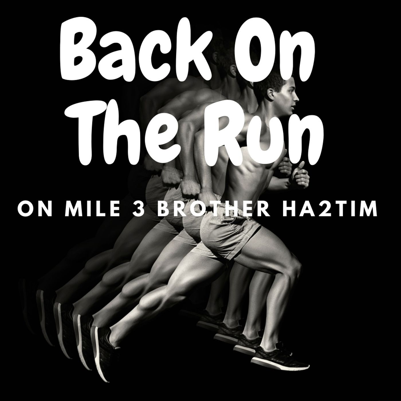 On Mile 3 - Fast ending episode artwork