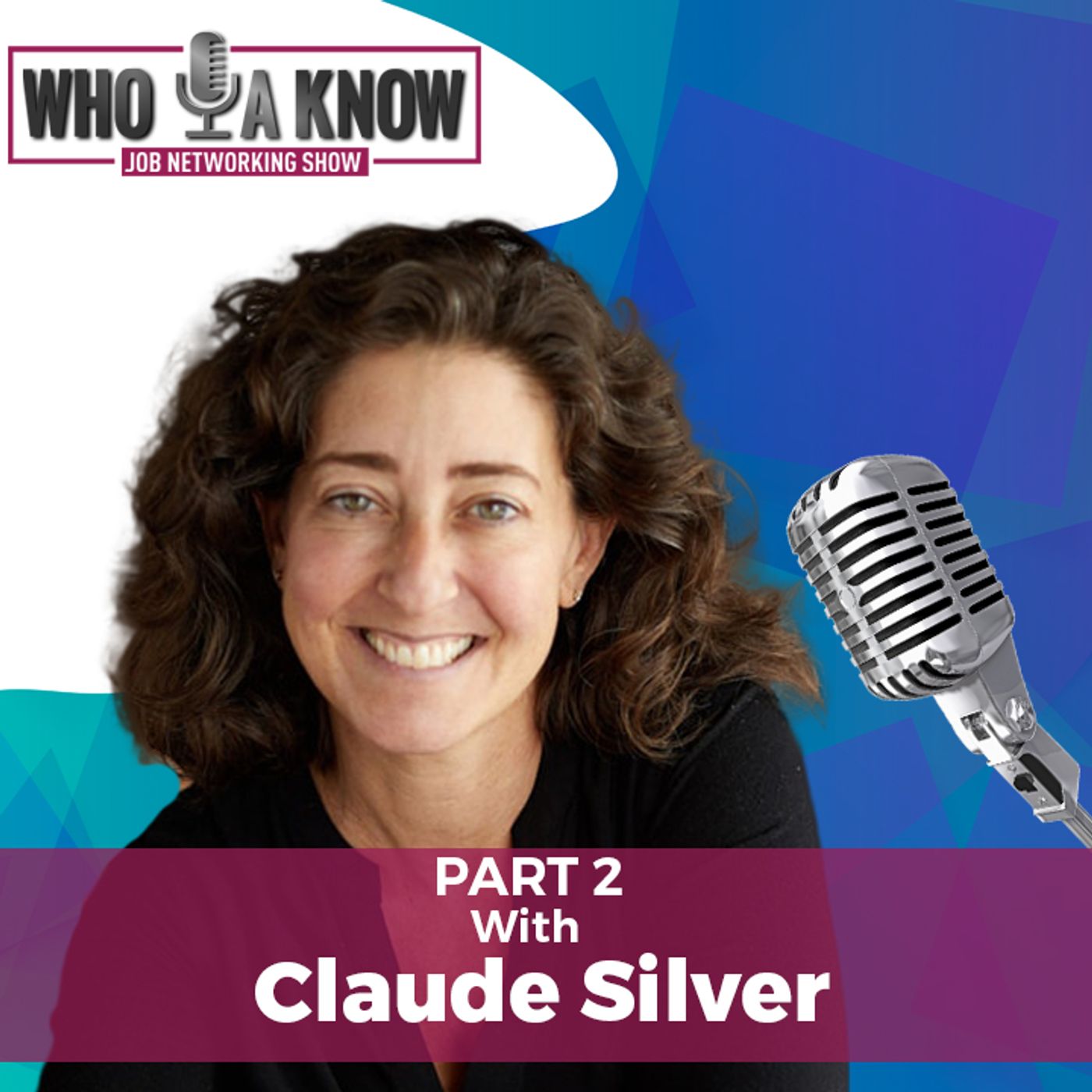 Chief Heart Officer w/ Claude Silver | Part 2