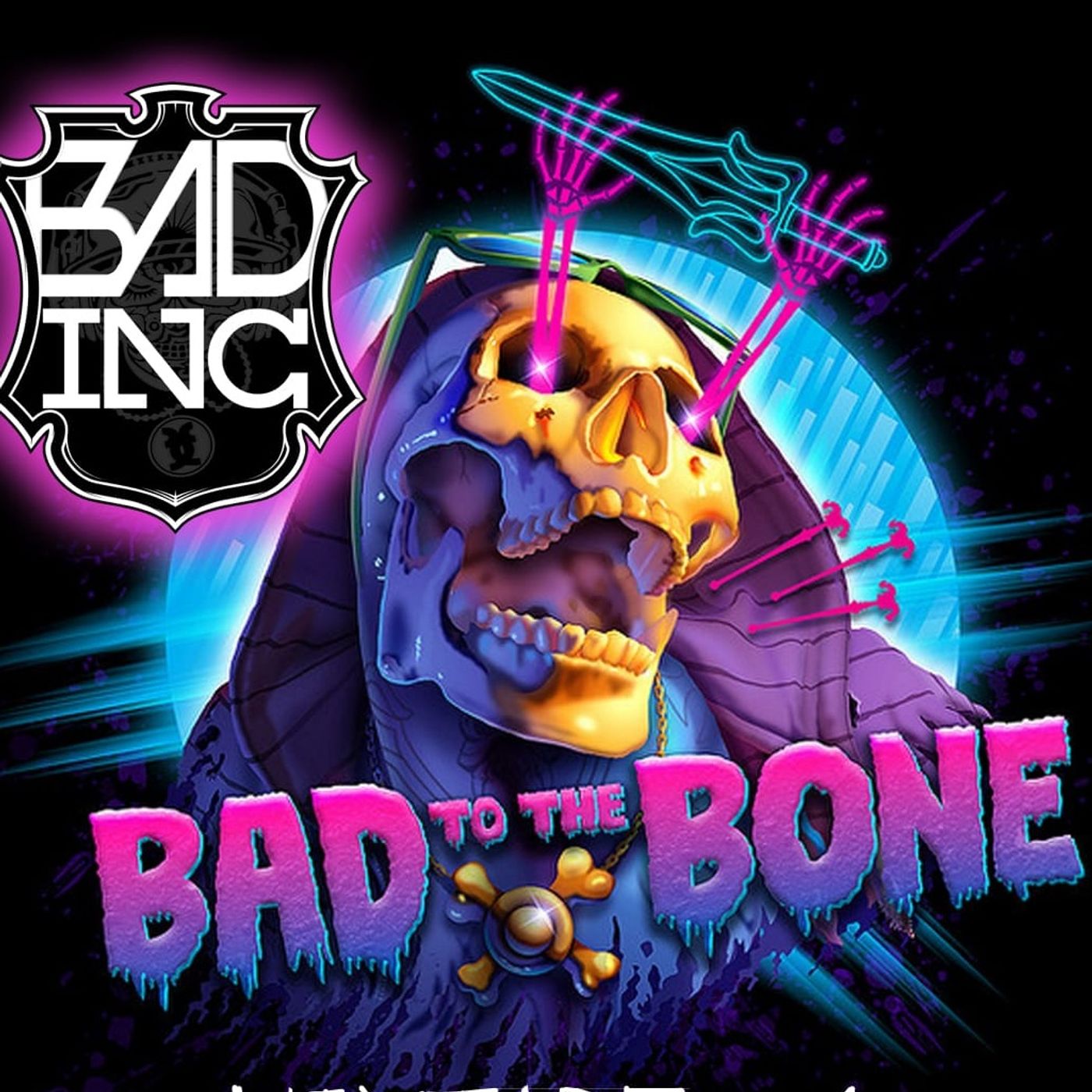 Bad Inc's Bad to the Bone Mixtapes