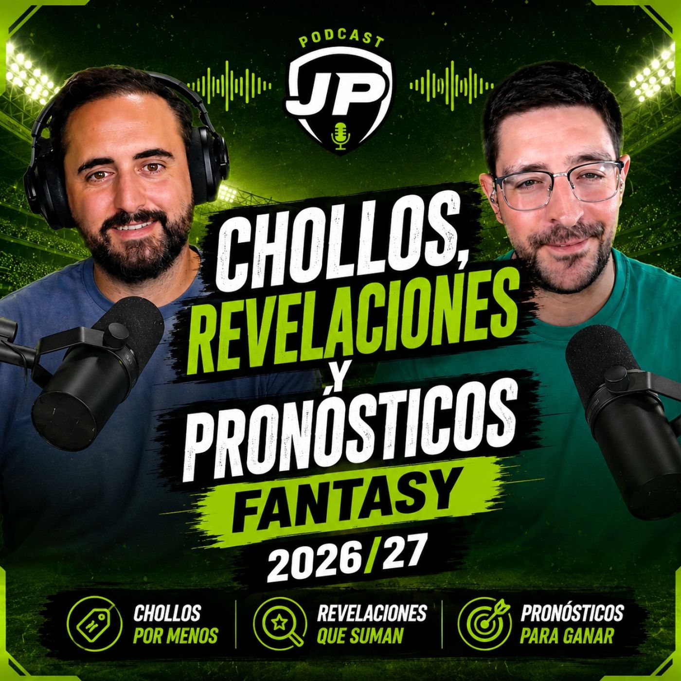️ 9x03 – CHOLLOS, REVELACIONES Y PRONÓSTICOS Fantasy 2026/27 episode artwork