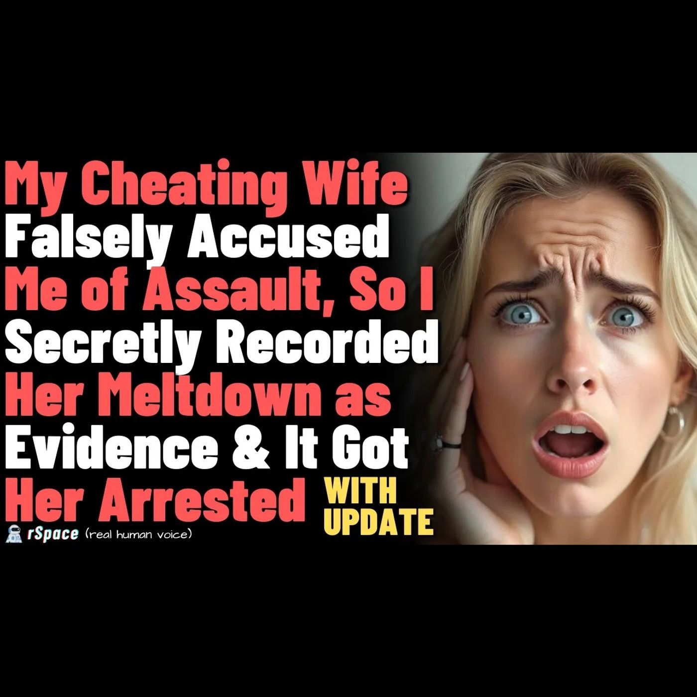 Cheating Wife Falsely Accused Me, So I Recorded Her Meltdown as Evidence & Got Her Arrested episode artwork