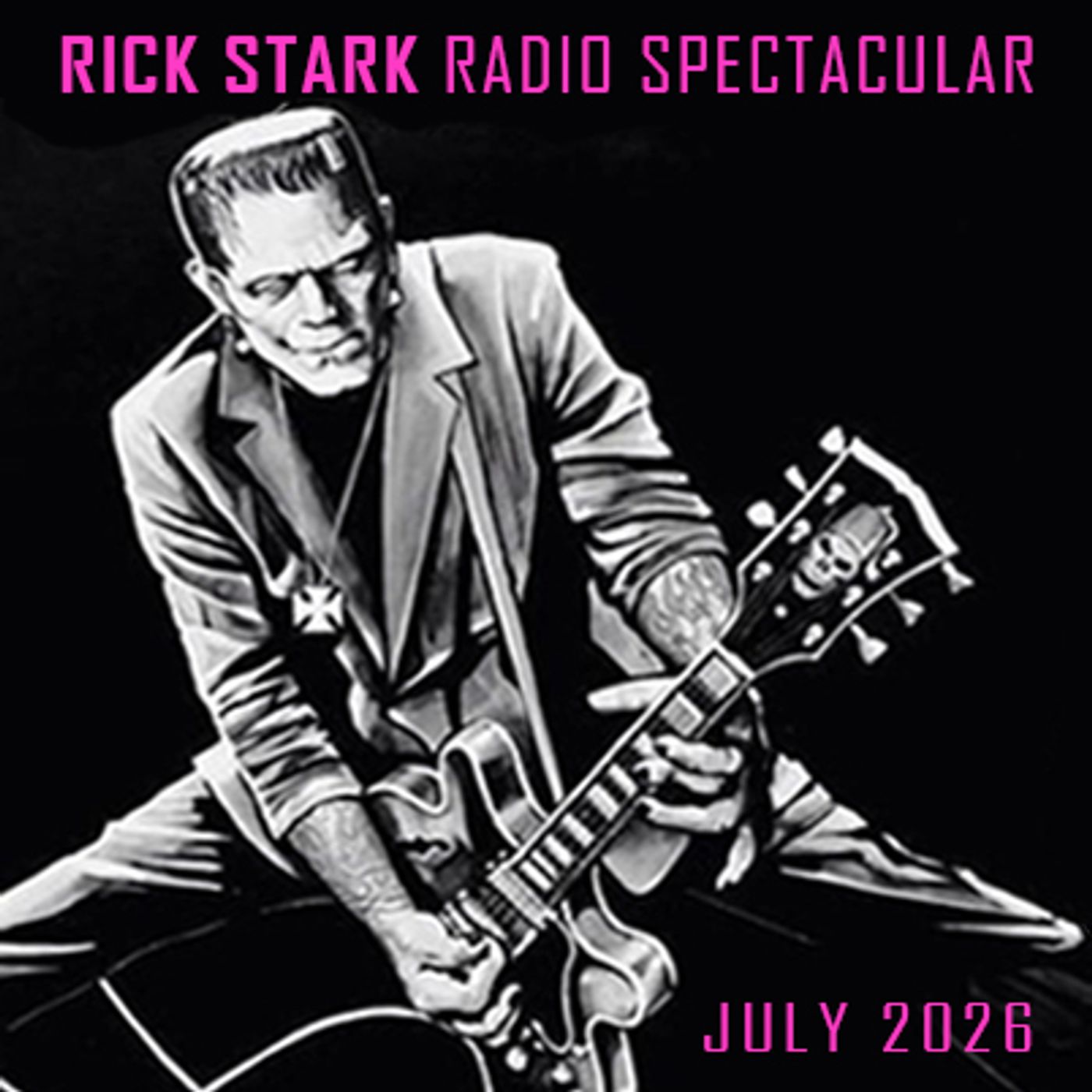 Rick Stark Radio Spectacular (July 2026) episode artwork