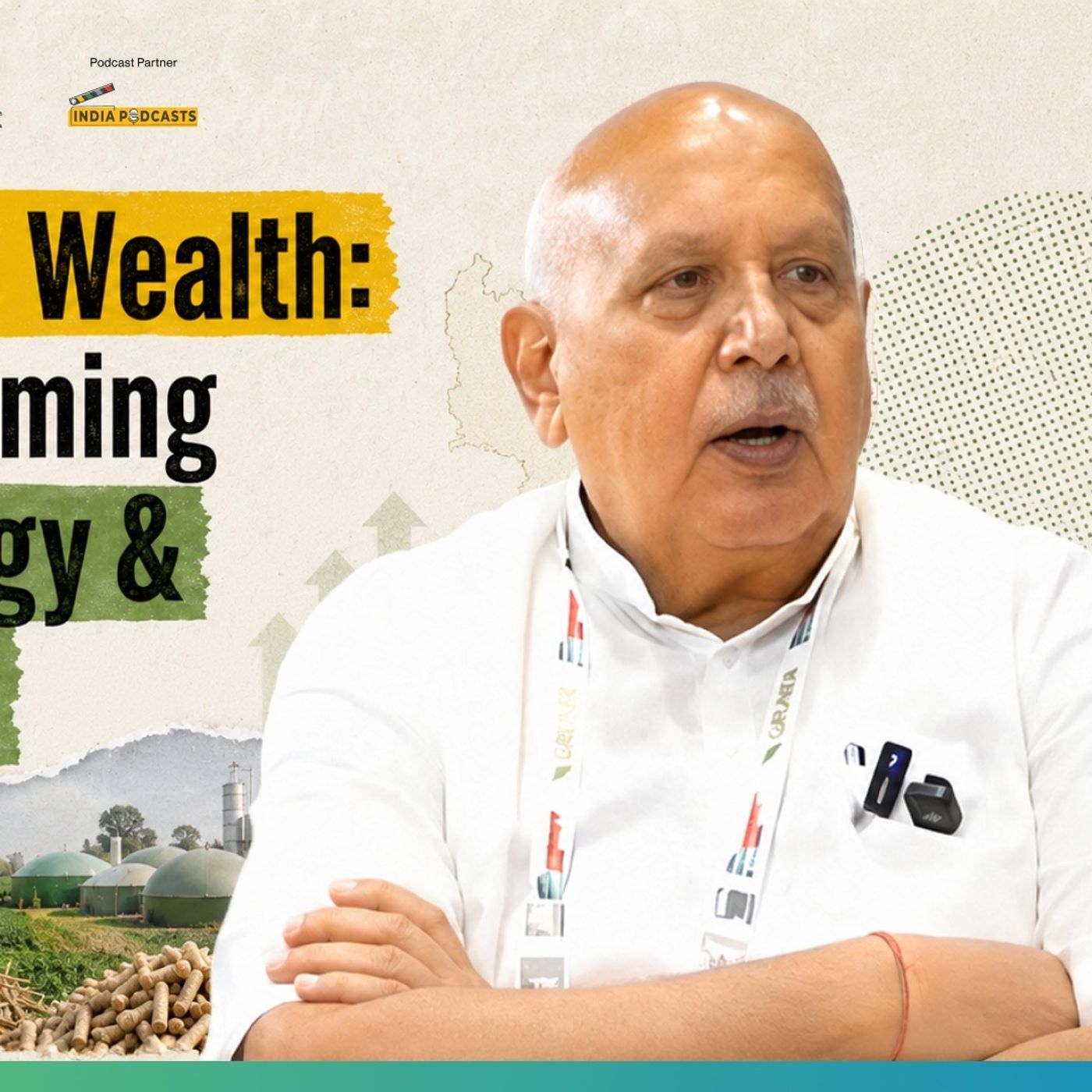 From Waste to Wealth: How UP Is Becoming India’s Bioenergy & Growth Engine | Surya Pratap Shahi