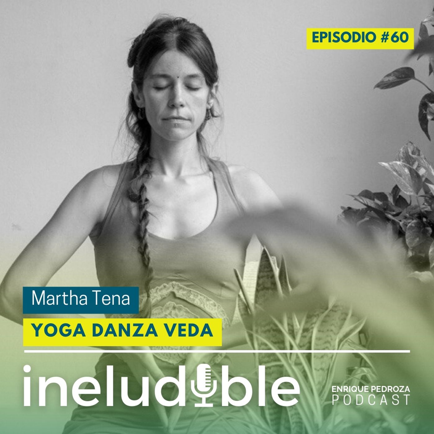 Episodio #60 Yoga Danza Veda episode artwork