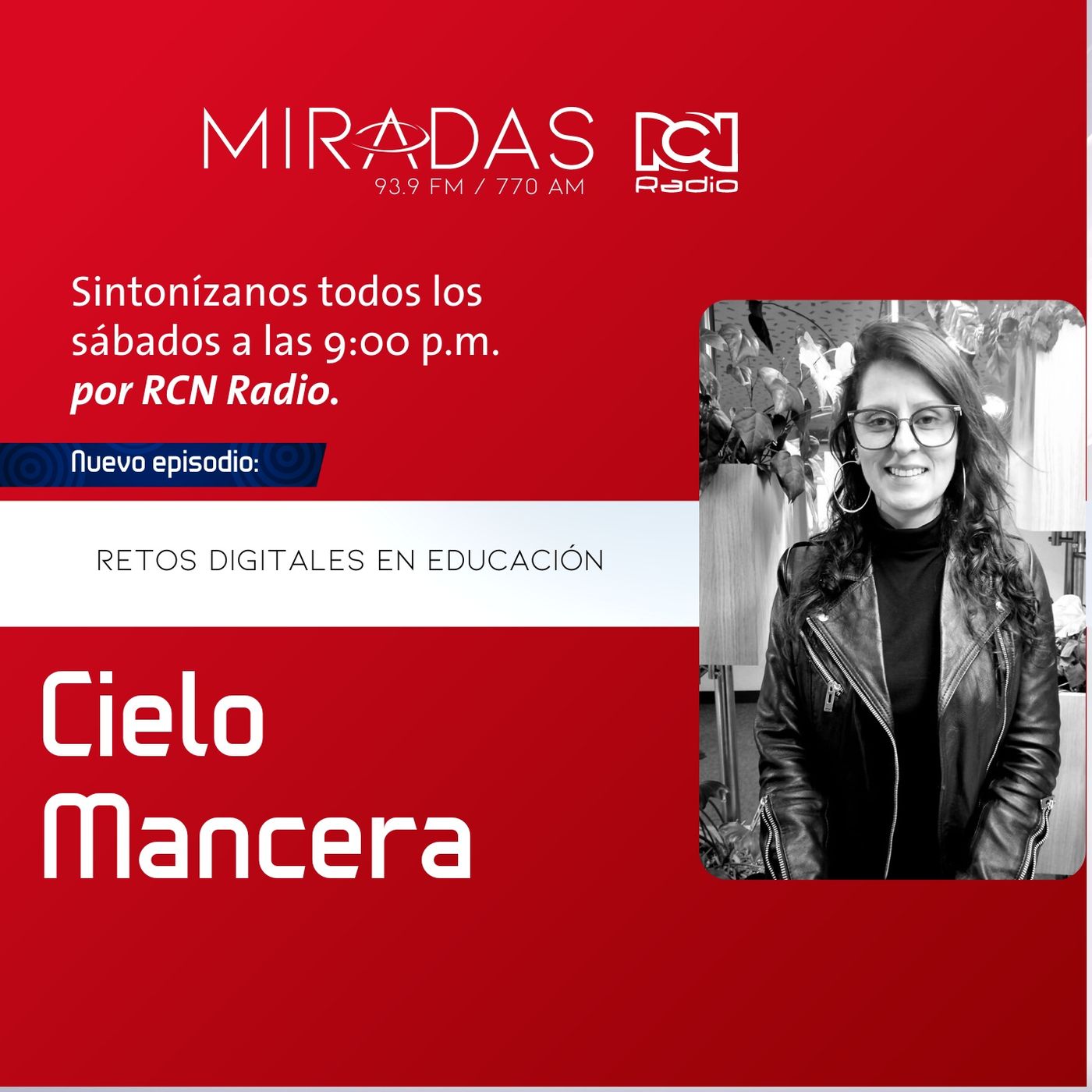 Programa #100 Retos digitales en educación episode artwork
