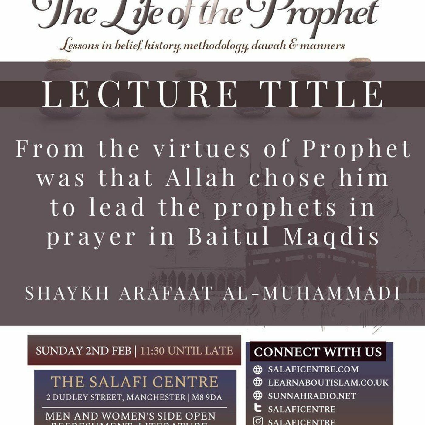 2 - The Virtue of the Prophet in Leading the Messengers in Prayer - Shaykh Arafaat al-Muhammadi - Manchester Conference episode artwork