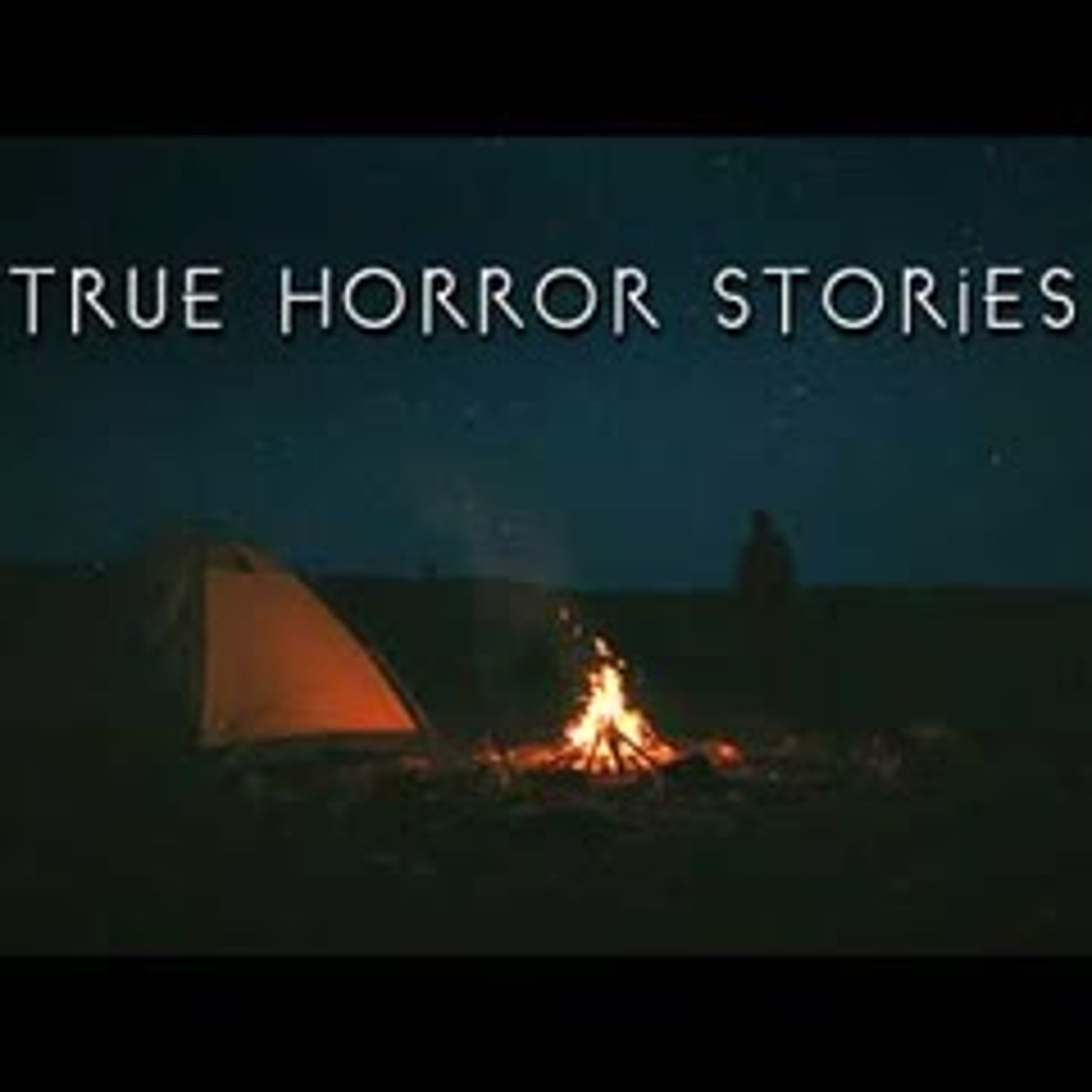3 Disturbing TRUE Camping All Alone Horror Stories episode artwork