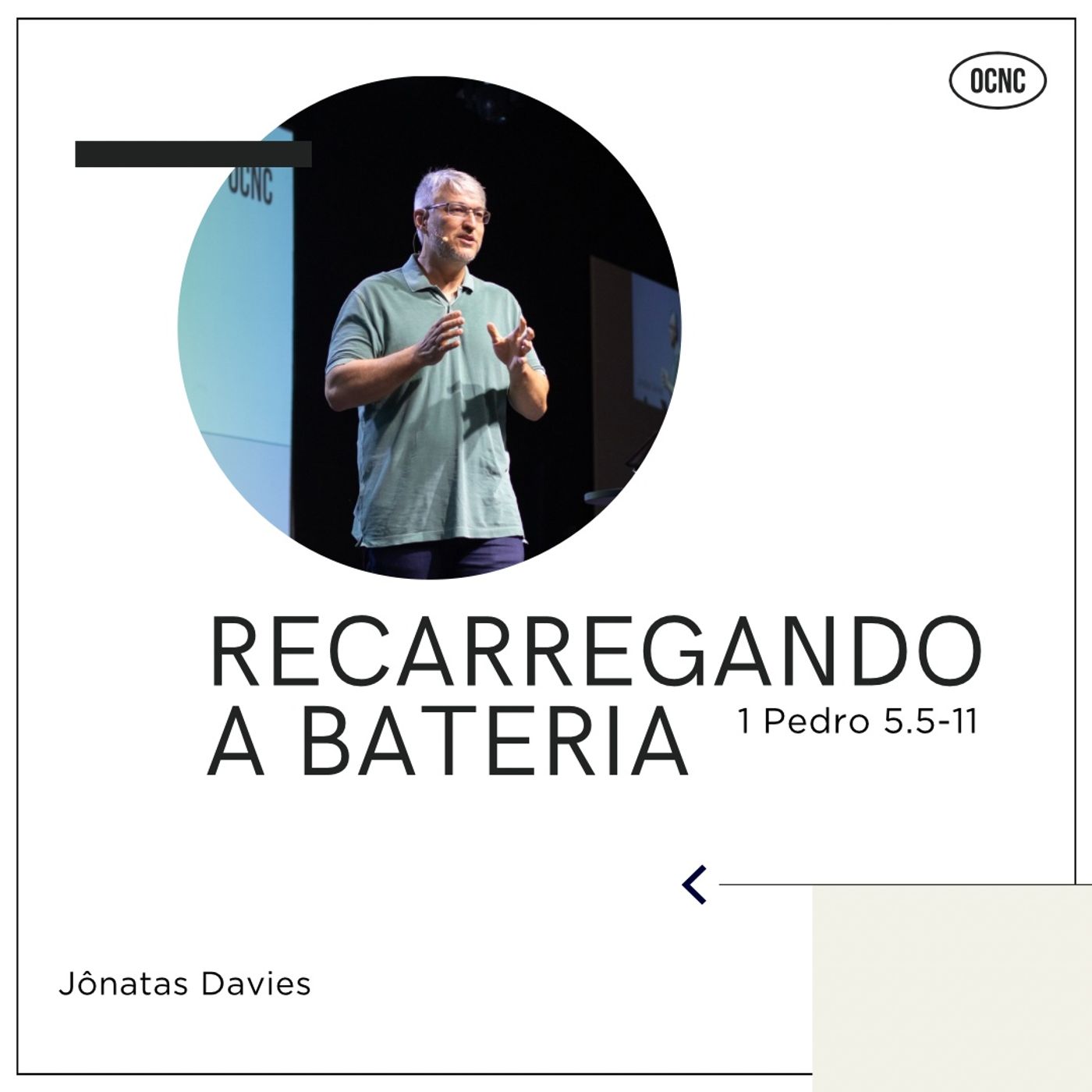 RECARREGANDO A BATERIA - 1 Pe 5.5-11 | Jônatas Davies episode artwork