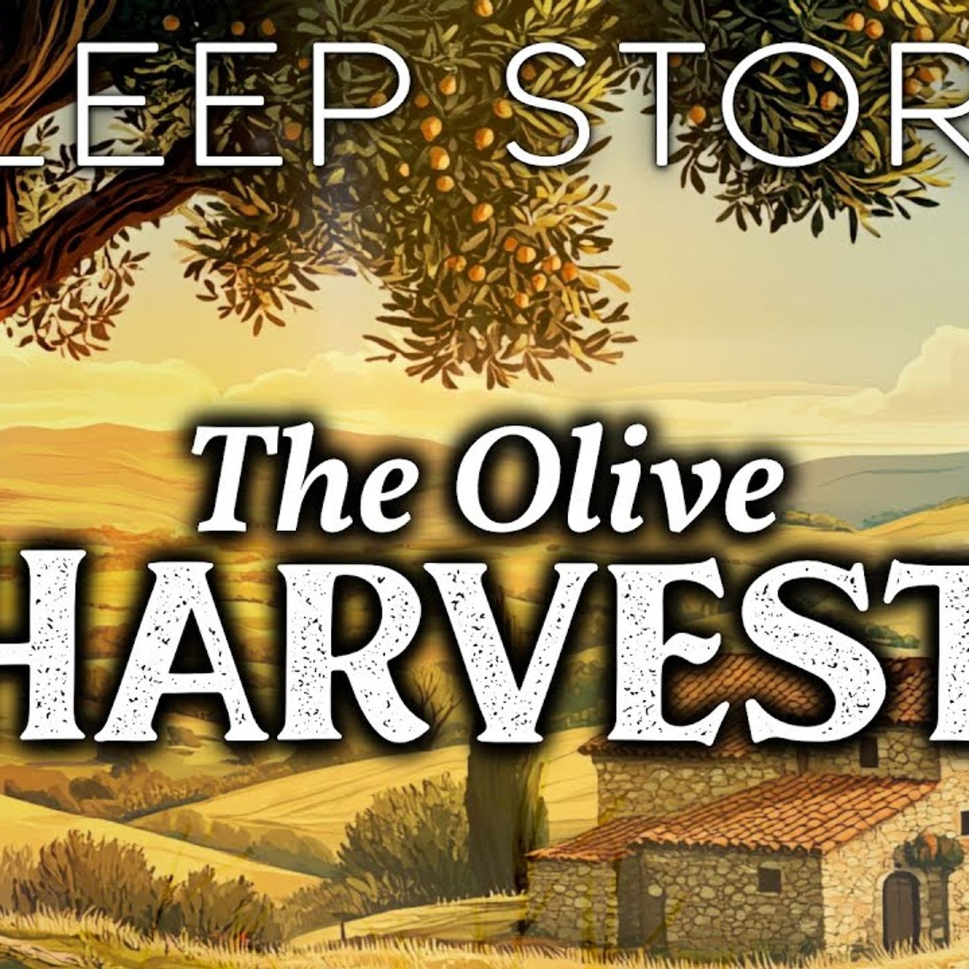 A Peaceful Sleepy Story_ The Olive Harvest(M4A_128K)