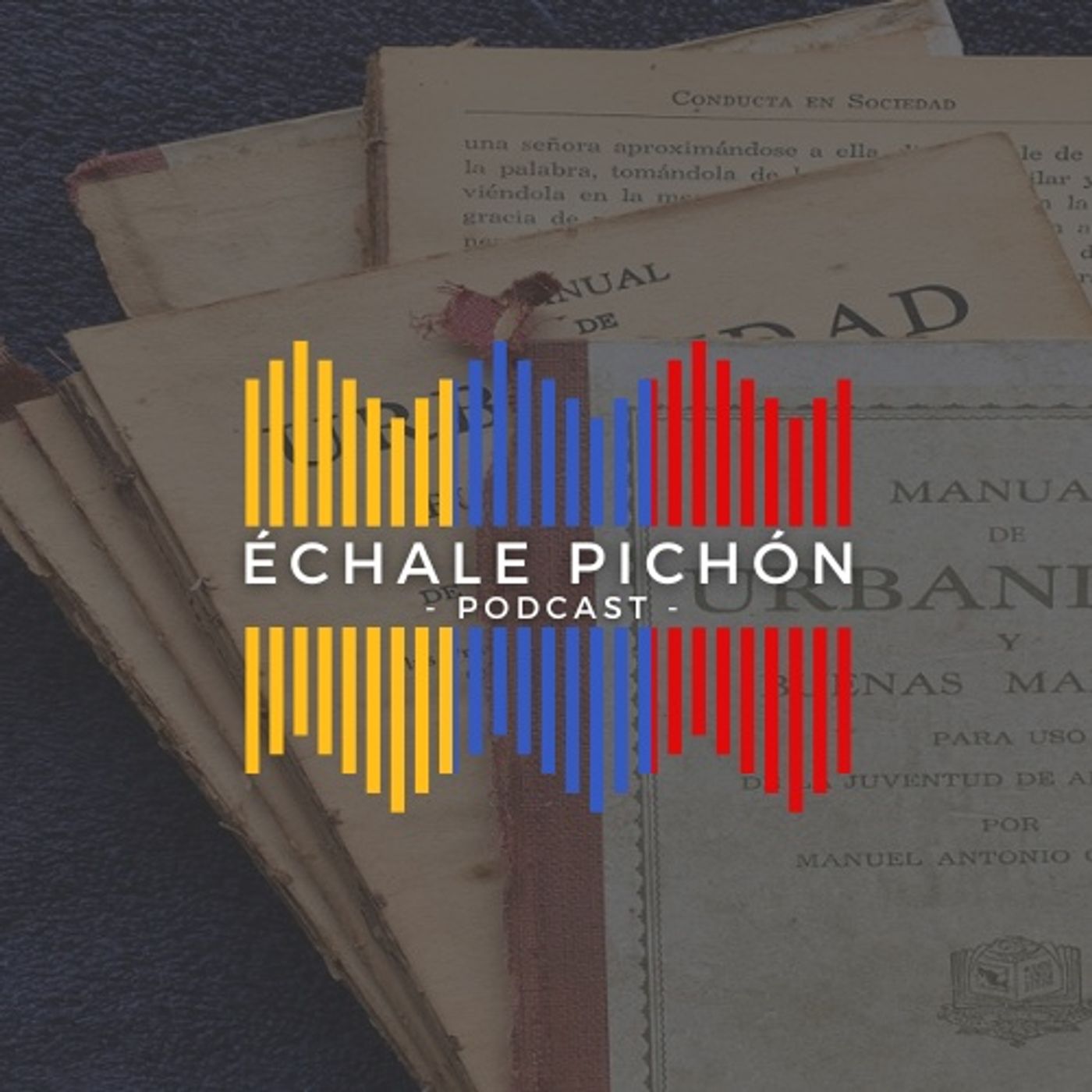 Échale Pichón • Historia de Venezuela