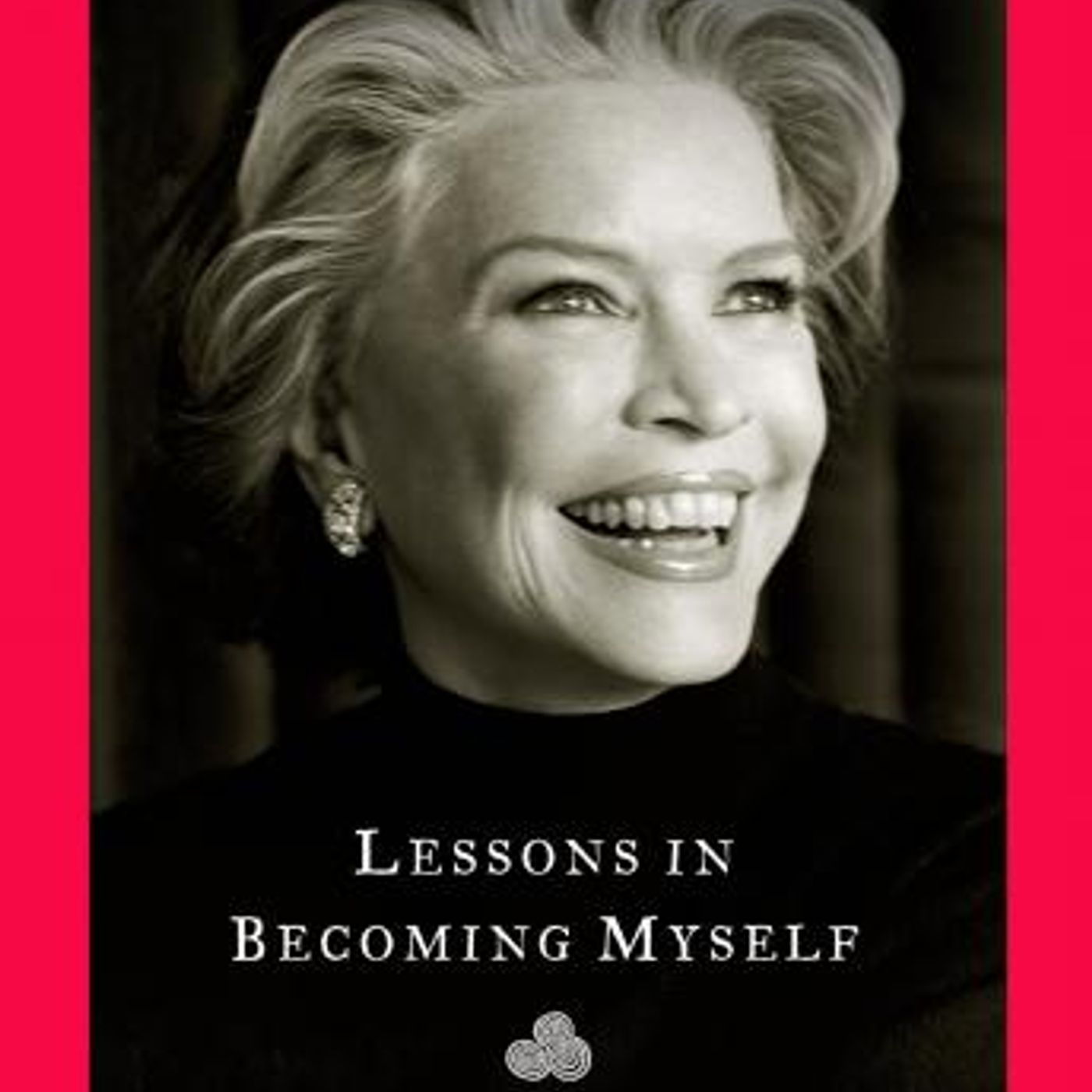 Lessons in Becoming Myself by Ellen Burstyn episode artwork