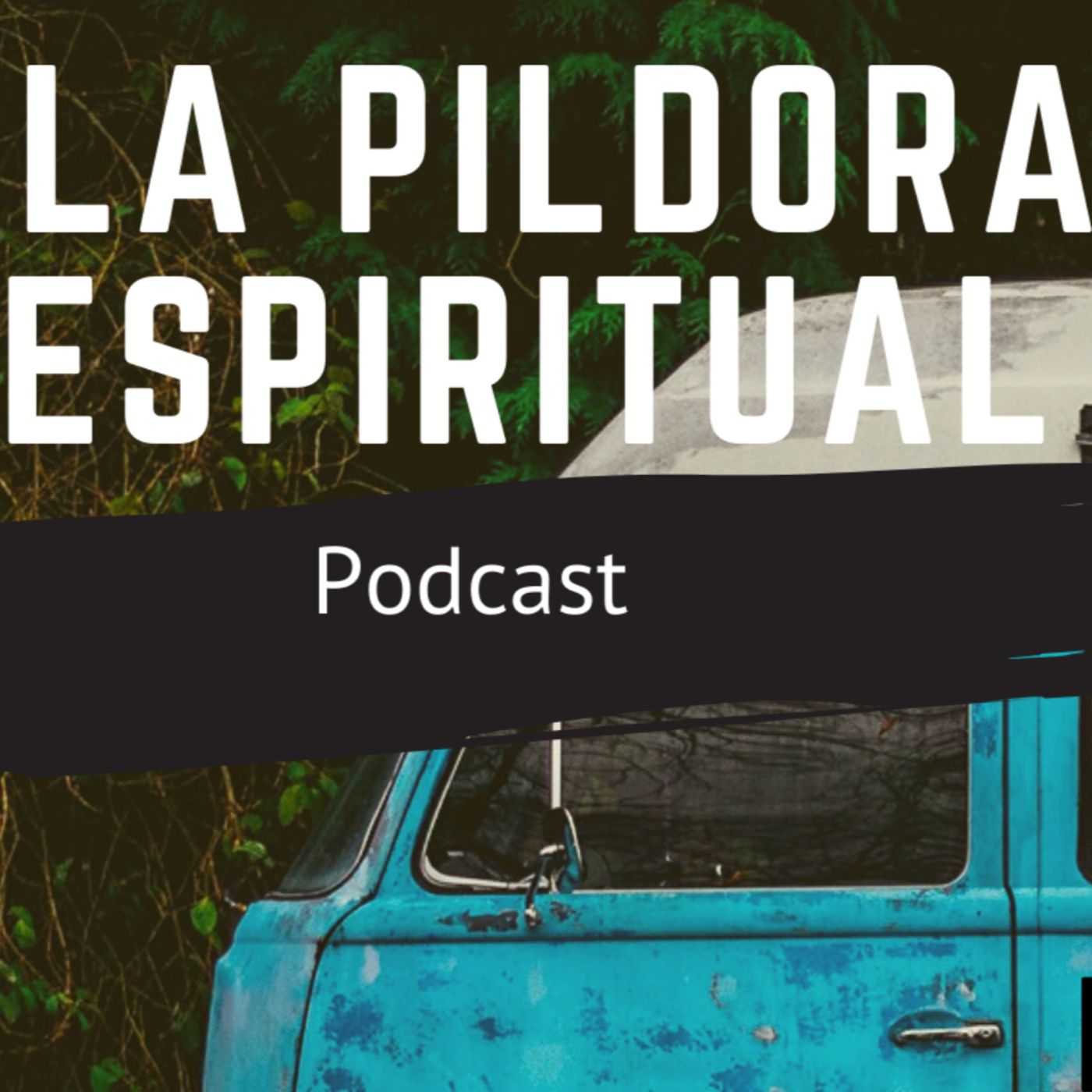 La Píldora Espiritual