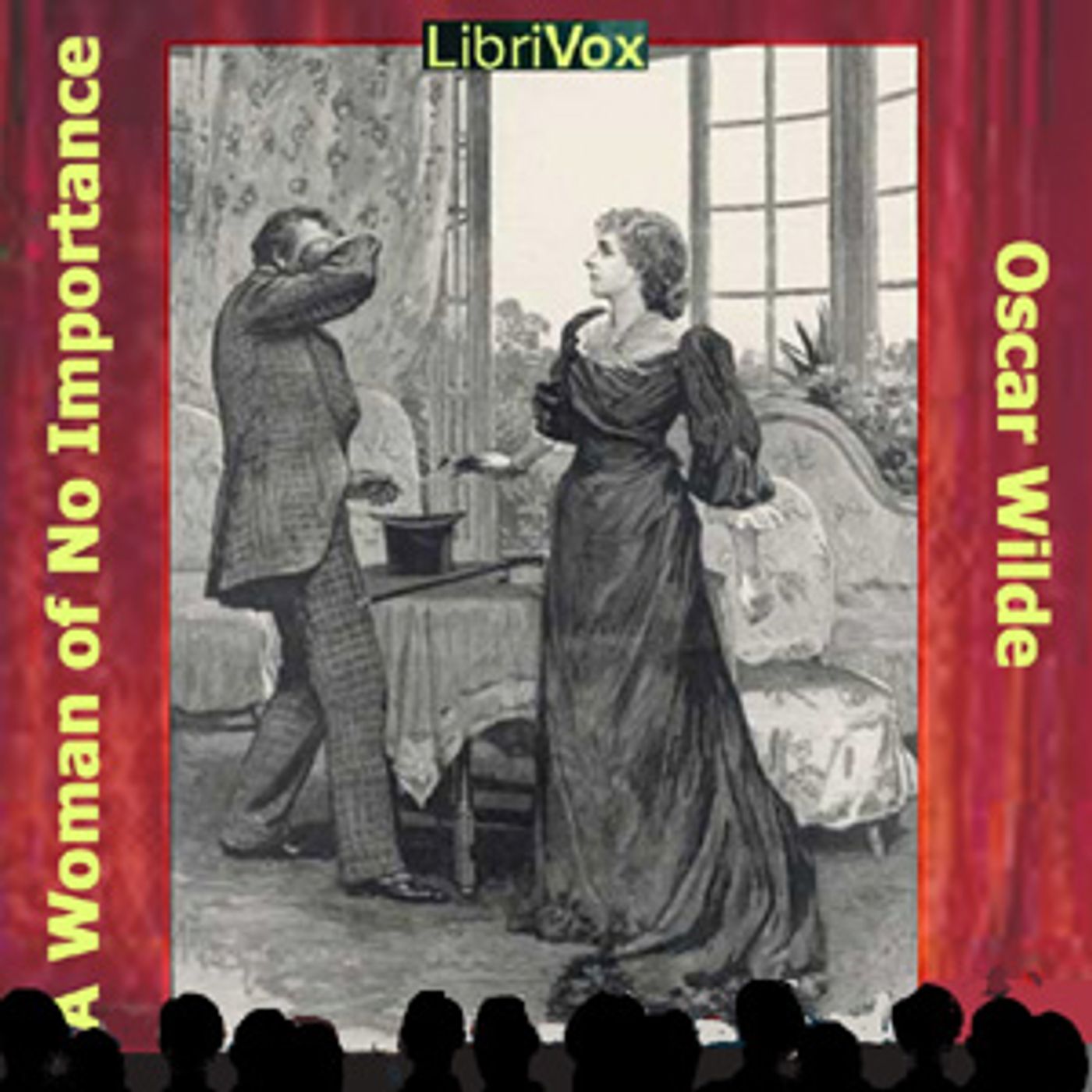 Oscar Wilde, A Woman of No Importance