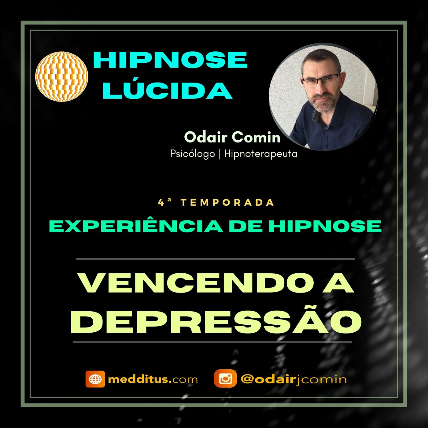 #36 | Experiência de Hipnose para Vencer a Depressão | Odair Comin