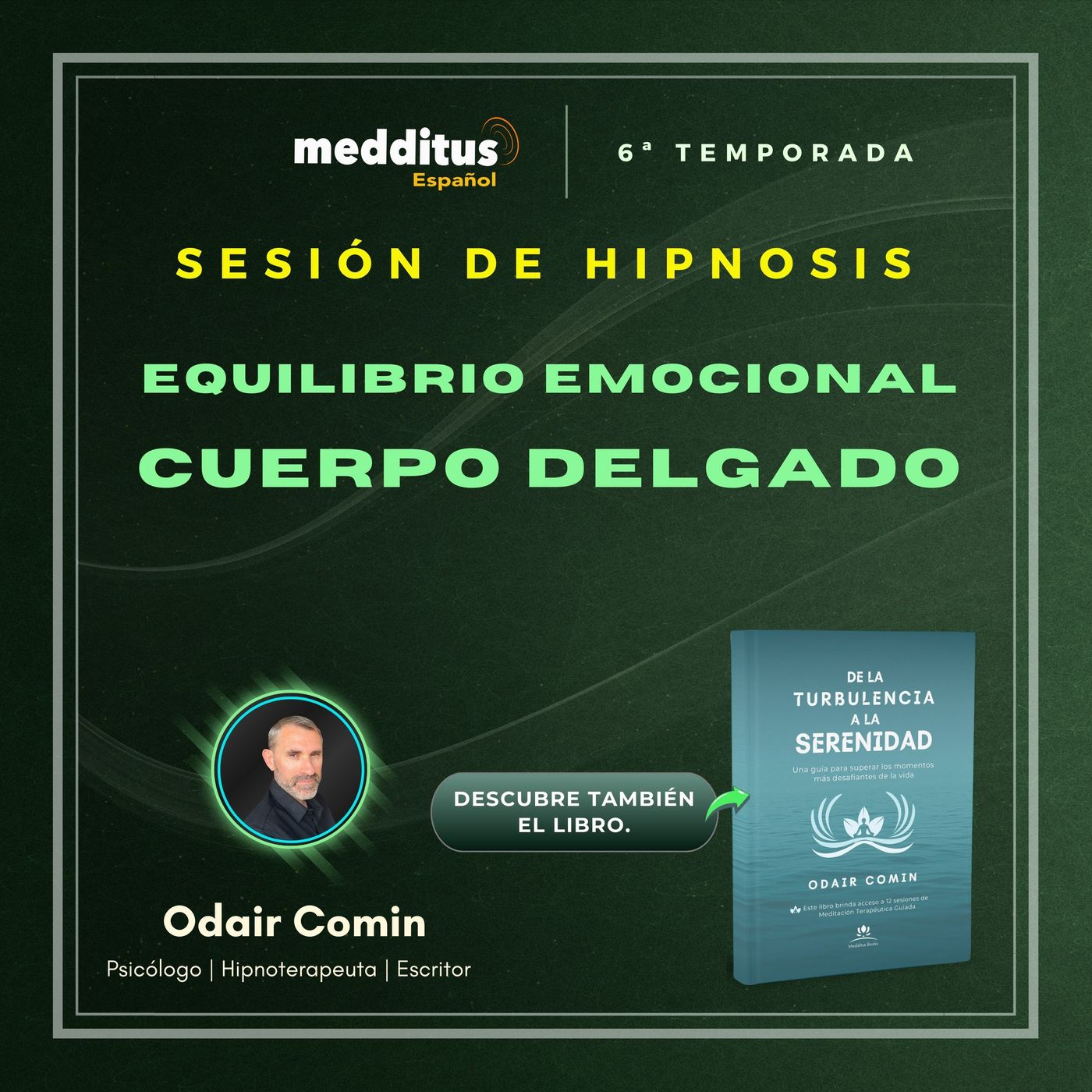 190 | Hipnosis para Equilibrio Emocional para un Cuerpo Delgado | Odair Comin