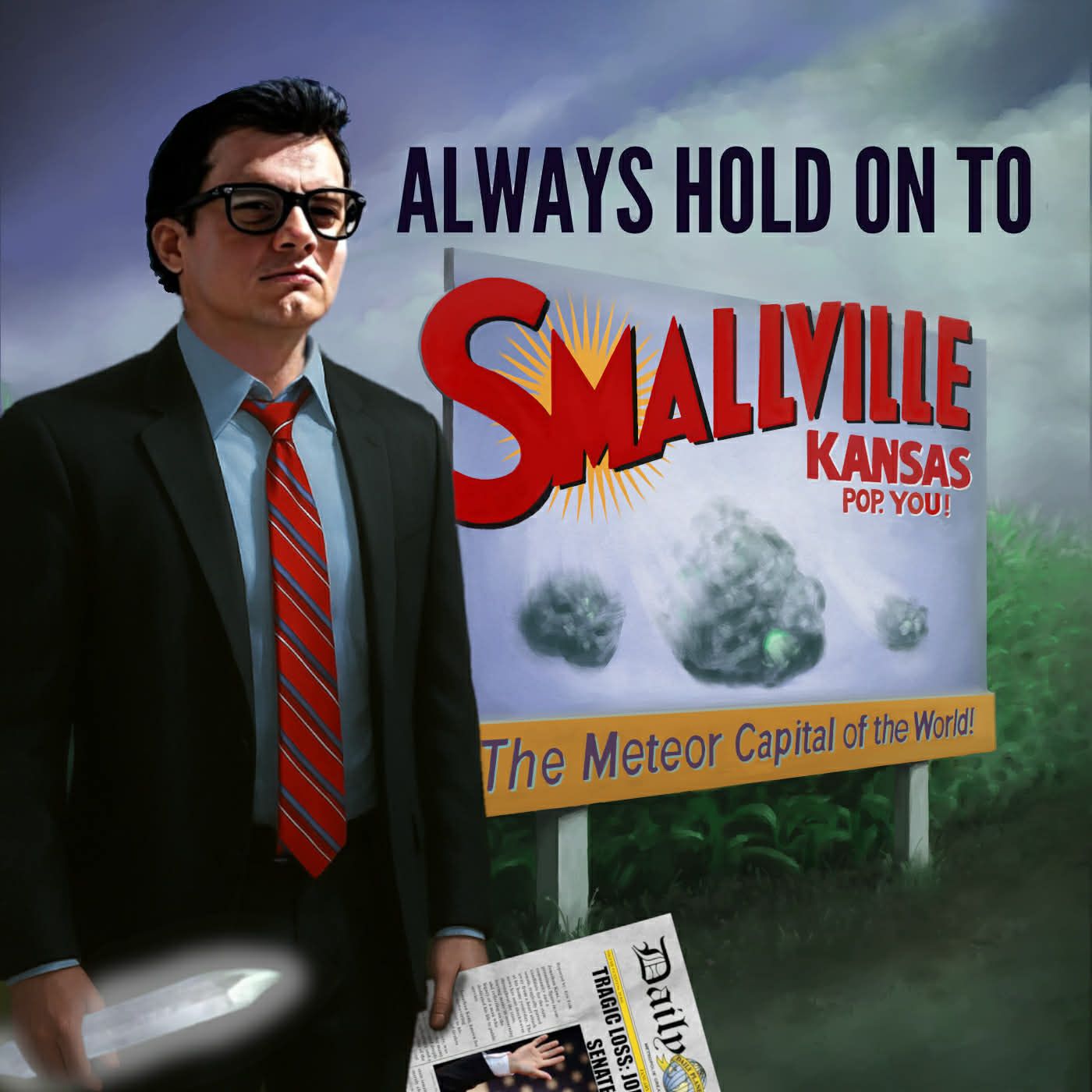 Always Hold On To Smallville