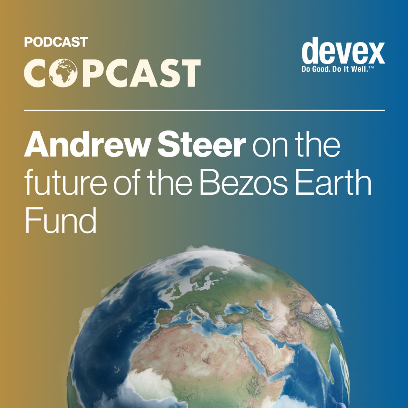 Andrew Steer on the future of the Bezos Earth Fund