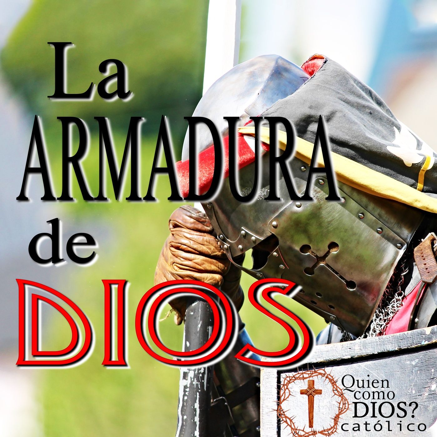 Quién como Dios? CATÓLICO